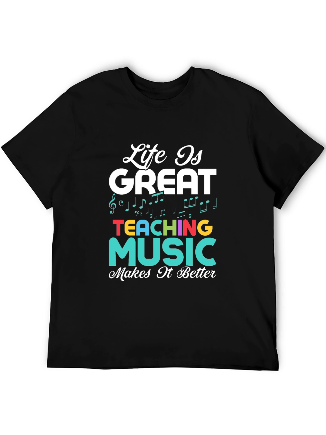 Black Life is Great Teaching Music Makes It Better T-Shirt view 5