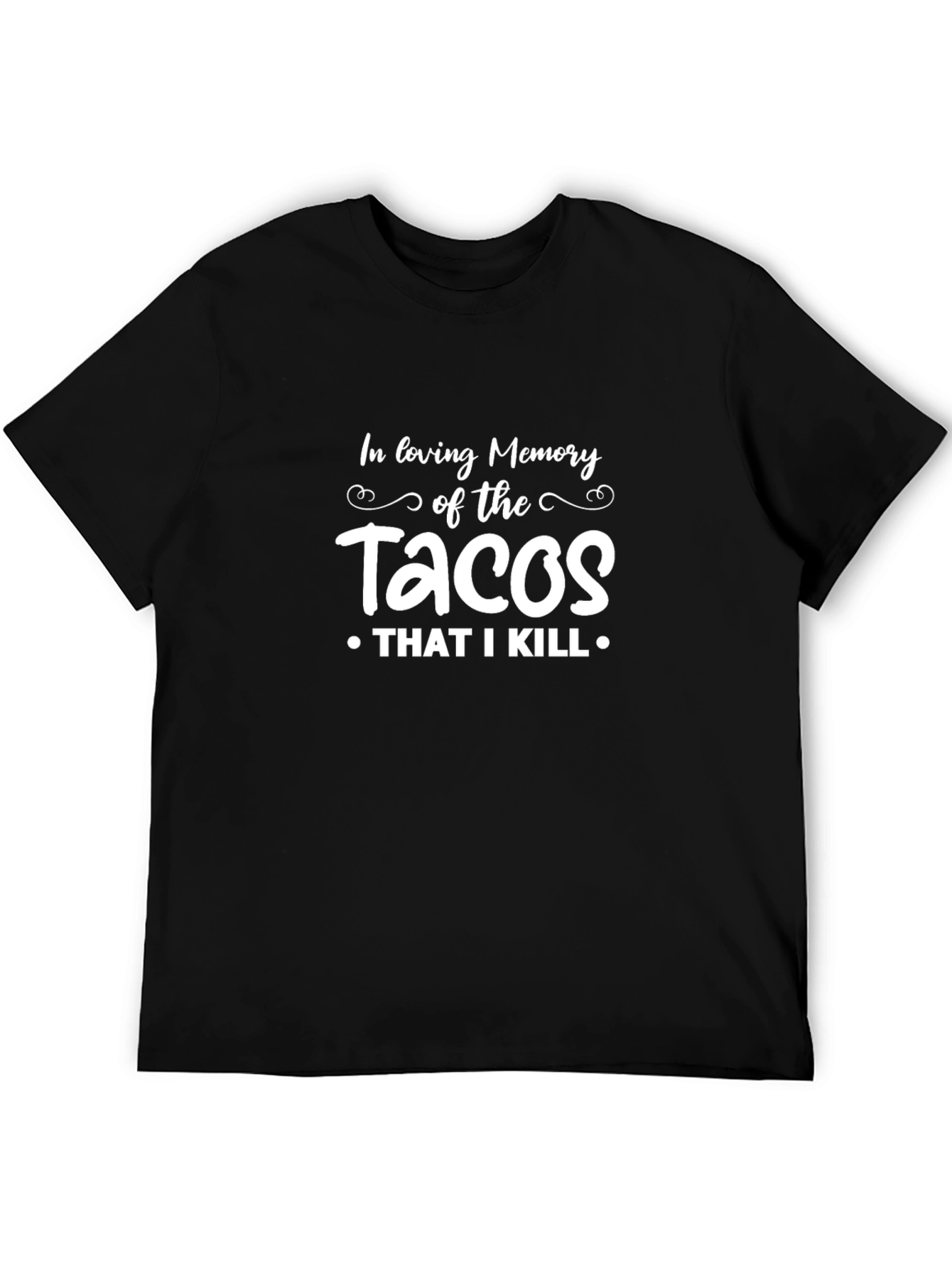 Black In Loving Memory of The Tacos T-Shirt view 5