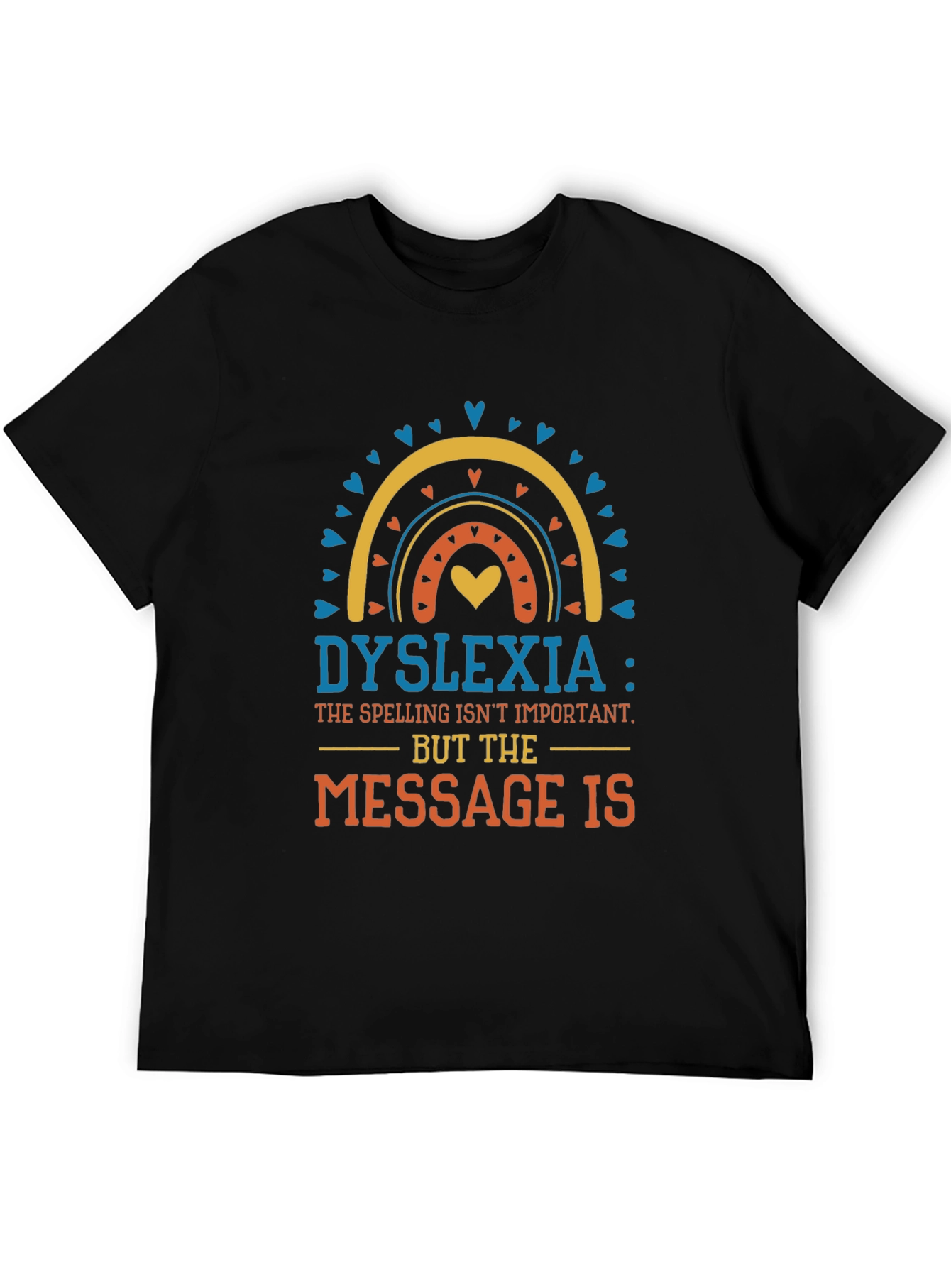 Black Dyslexia Awareness T-Shirt: Spelling Isn't Important view 5