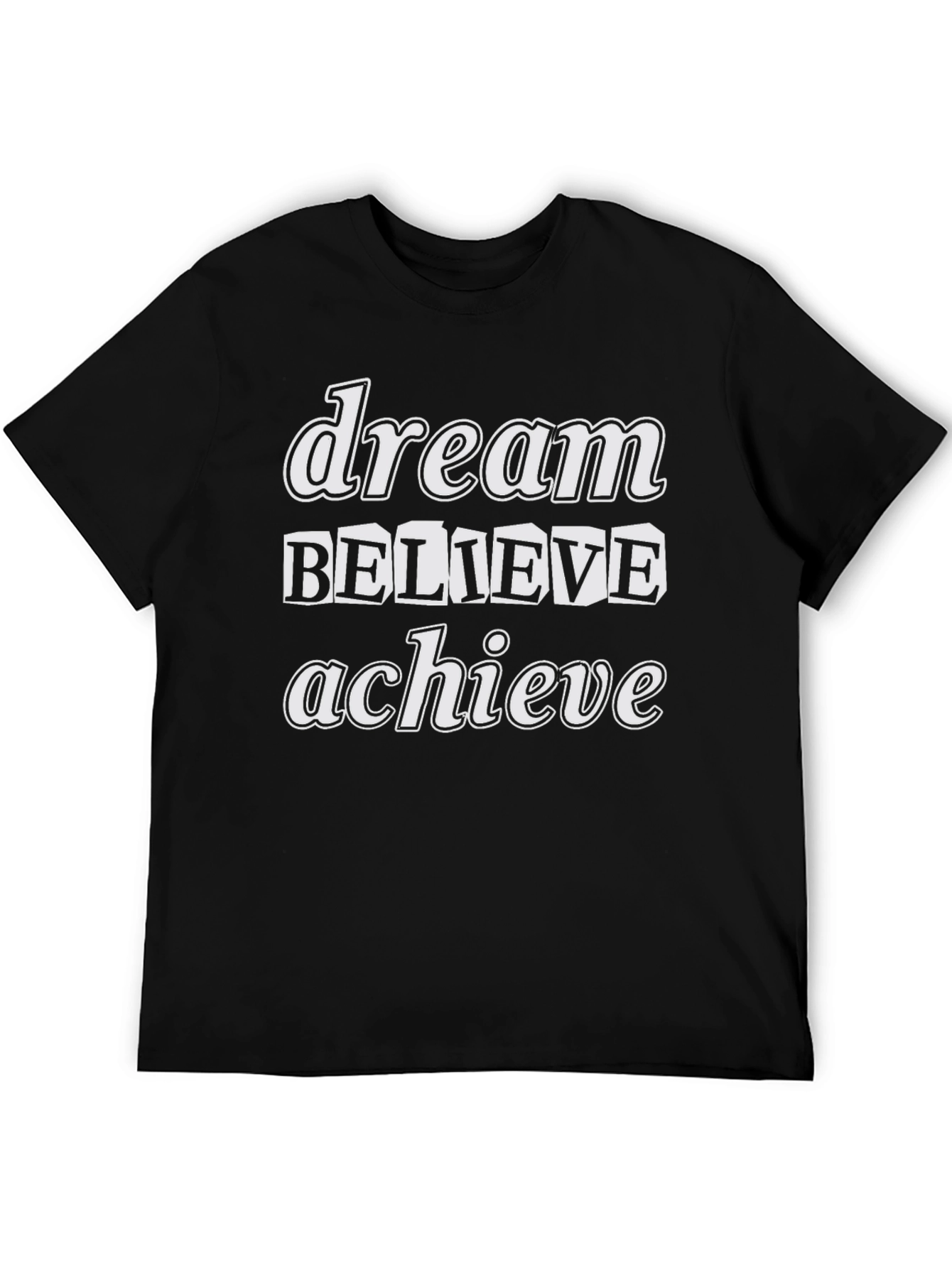 Black Dream Believe Achieve Graphic T-Shirt view 5