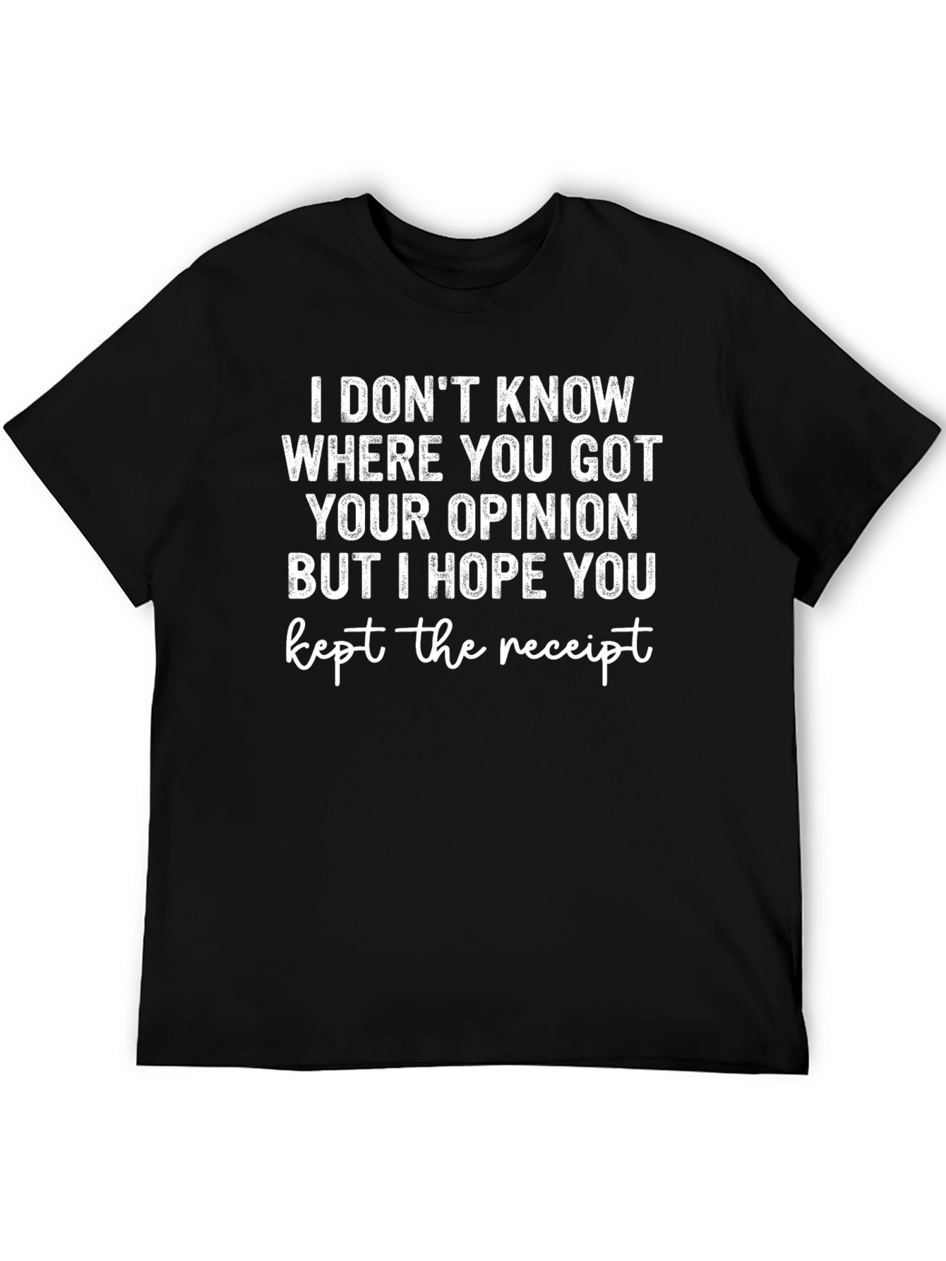 Black Funny Sarcastic Opinion T-Shirt view 5