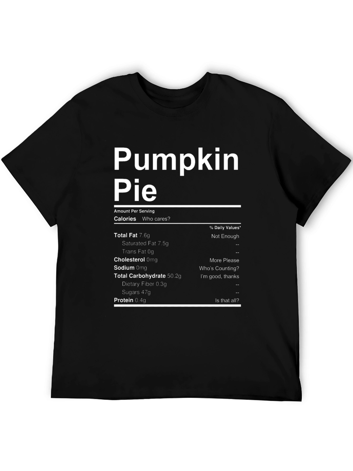 Black Pumpkin Pie Nutrition Facts Funny T-Shirt view 5