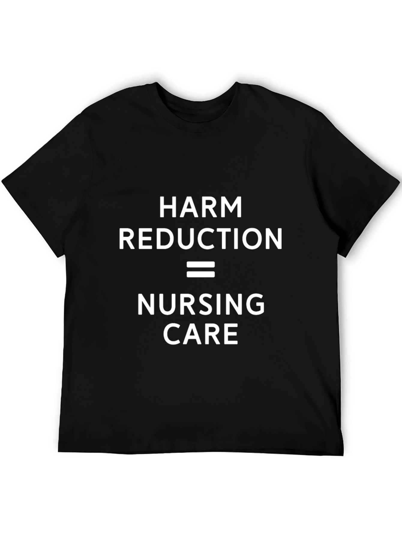 Black Harm Reduction = Nursing Care T-Shirt view 5