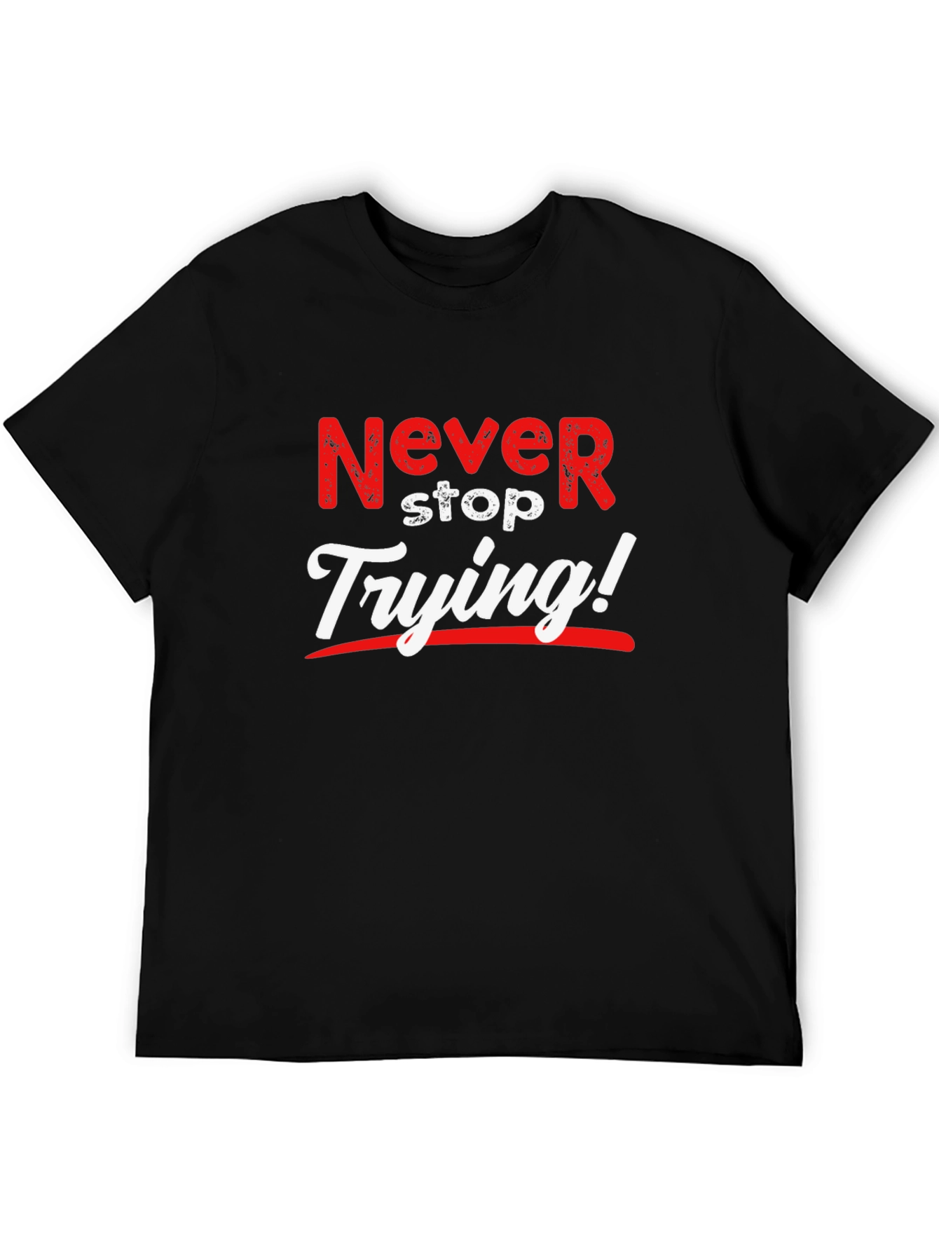 Black Never Stop Trying T-Shirt, Motivational Tee view 5