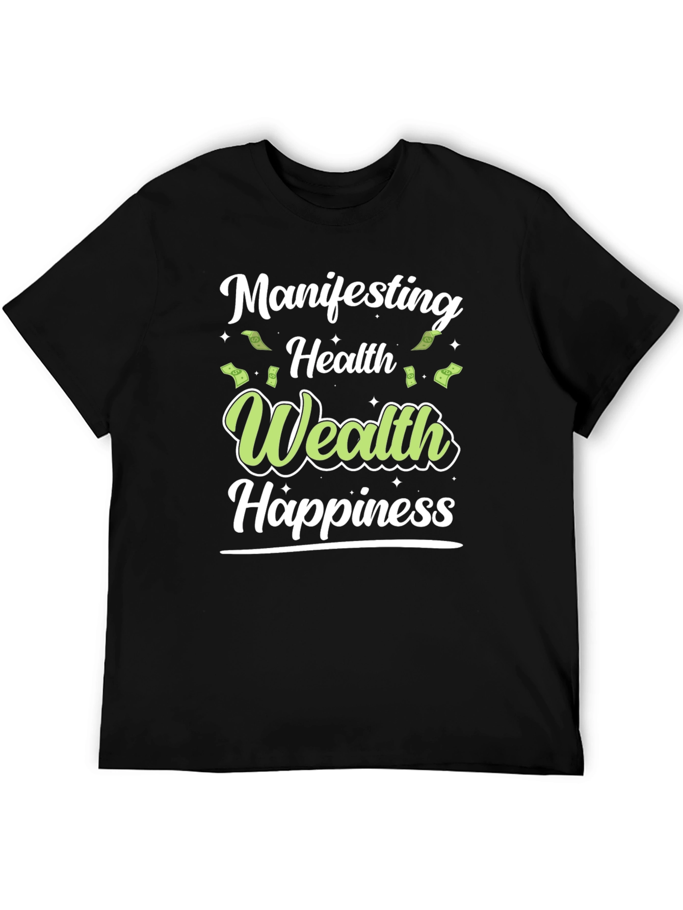 Black Manifesting Health Wealth Happiness Black T-Shirt view 5