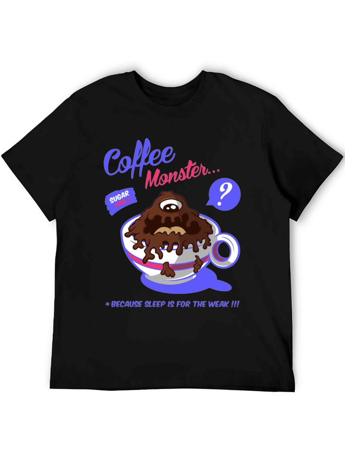 Black Coffee Monster Graphic T-Shirt - Sleep is for the Weak! view 5