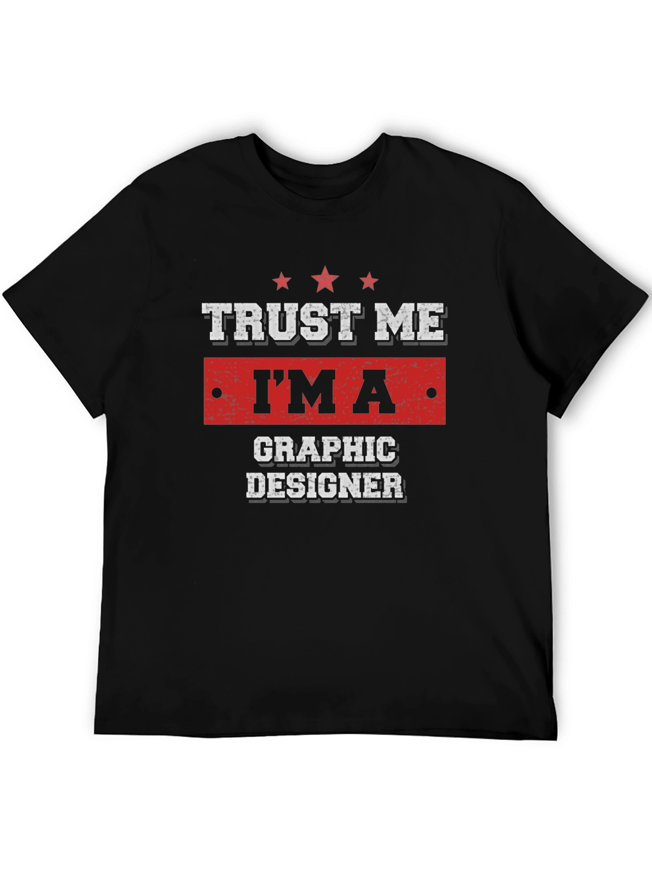 Black Trust Me I'm A Graphic Designer Black T-Shirt view 5