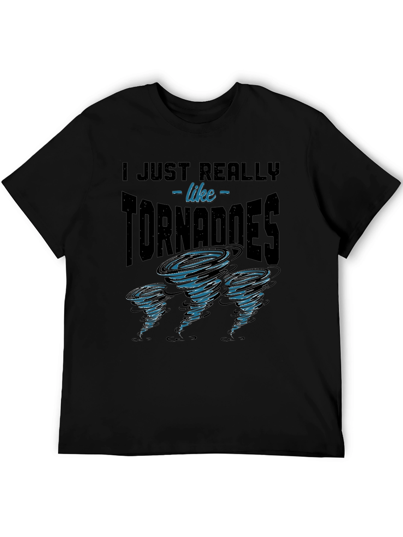Black Tornado Enthusiast Graphic Tee - I Just Really Like Tornadoes view 5