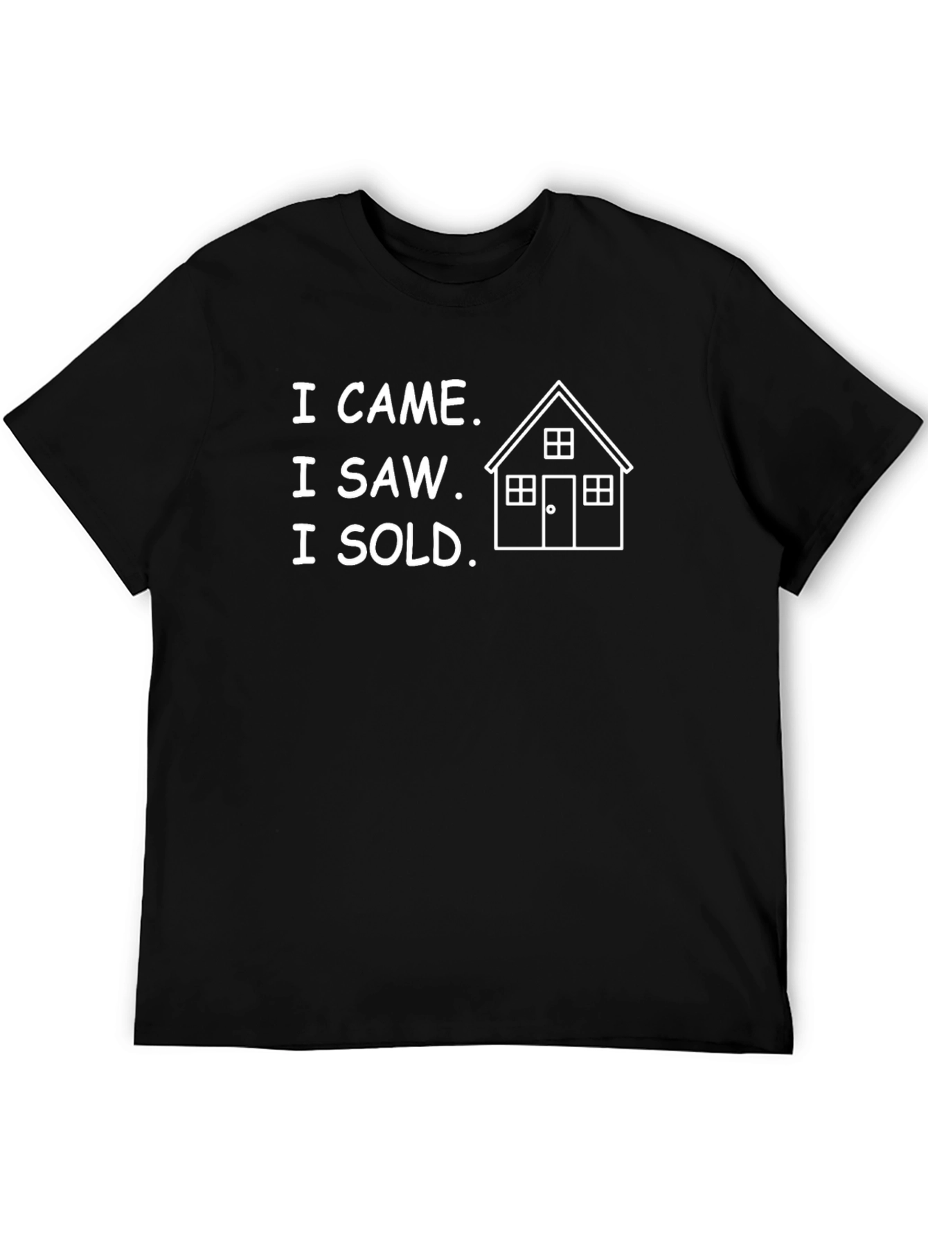 Black Realtor T-Shirt: I Came, I Saw, I Sold House view 5