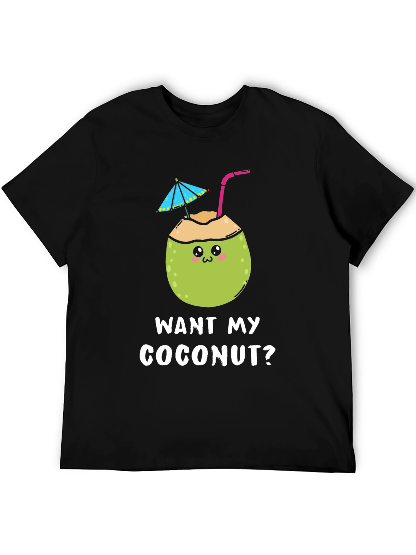 Black Want My Coconut? Novelty Graphic T-Shirt view 5
