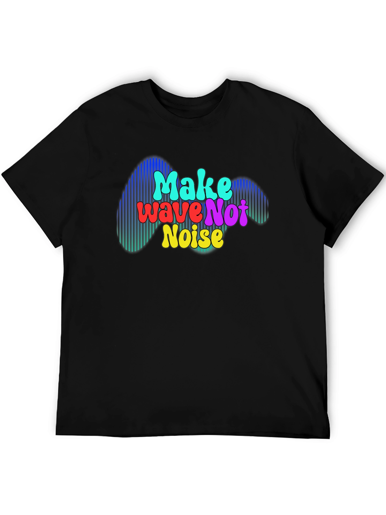 Black Make Wave Not Noise Graphic T-Shirt view 5