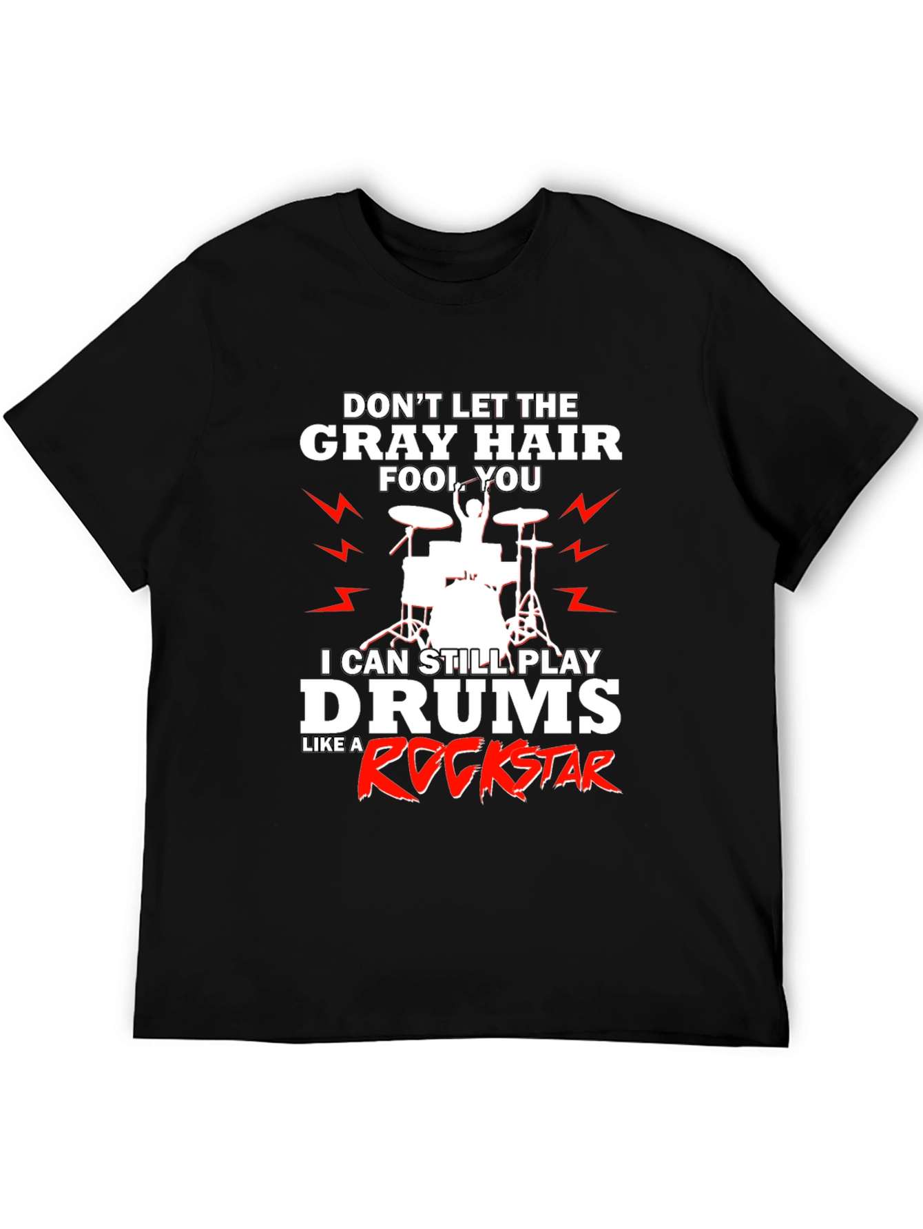 Black Funny Drummer T-Shirt - Gray Hair Rockstar view 5