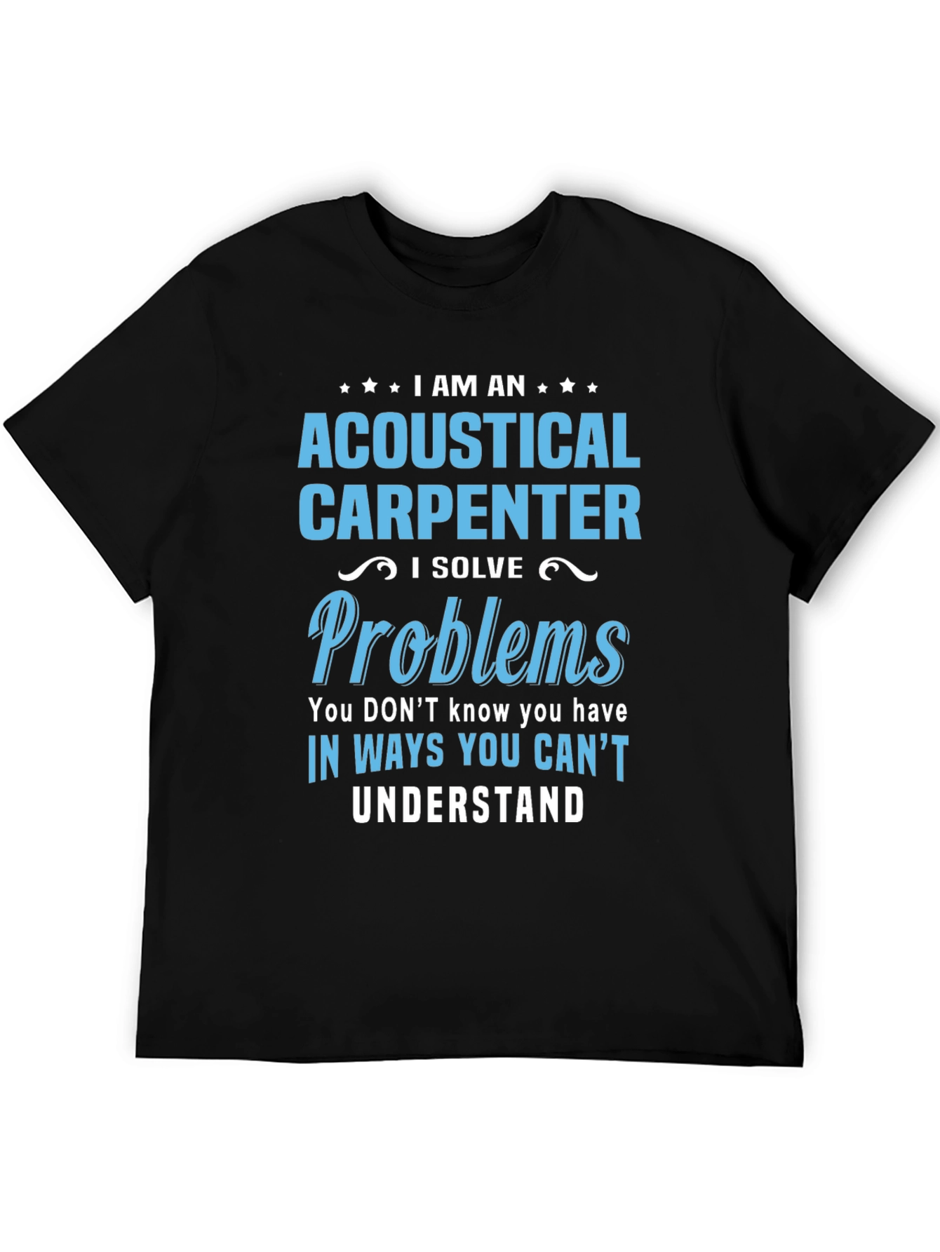 Black Acoustical Carpenter T-Shirt: Problem Solver view 5
