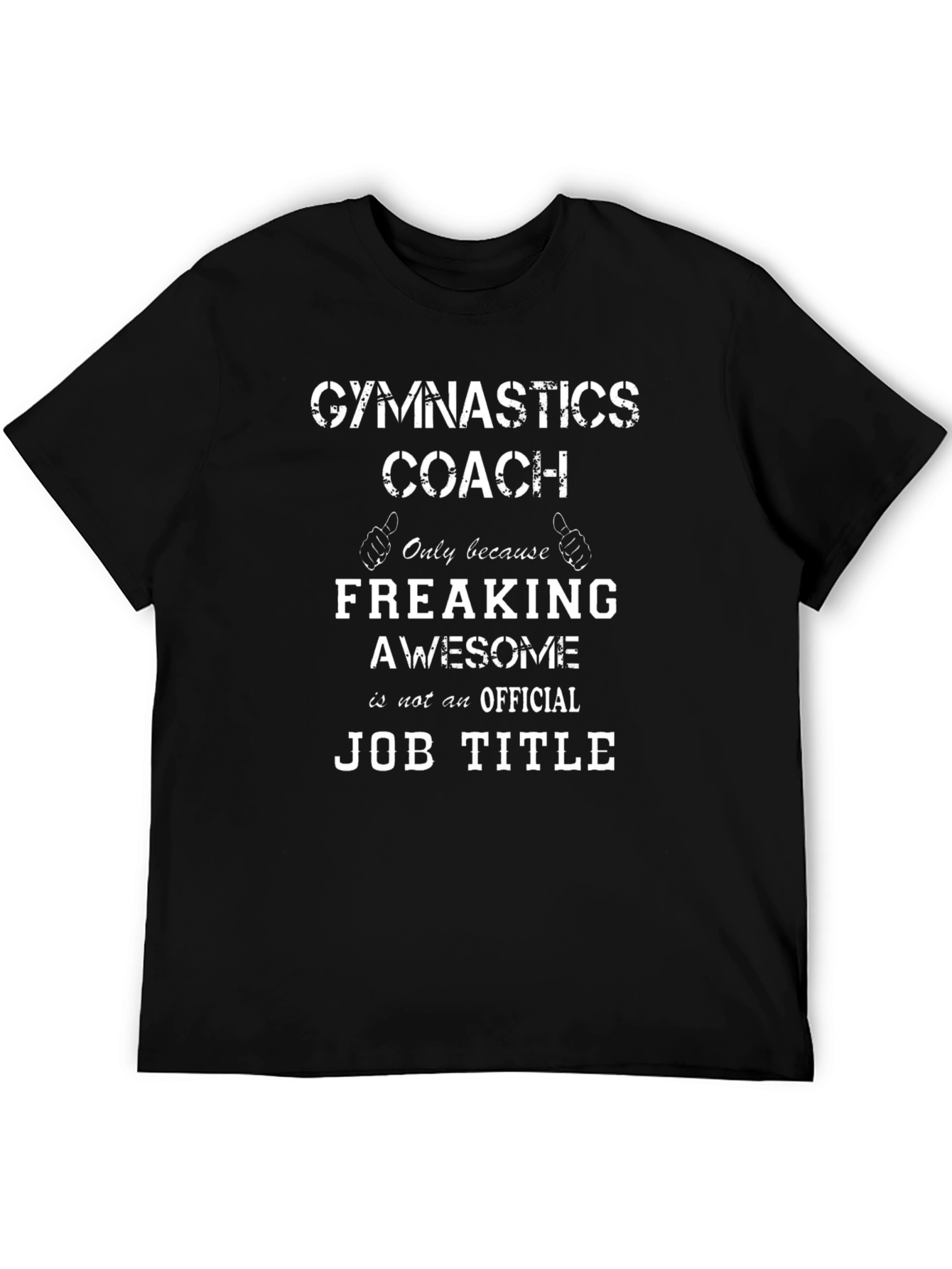 Black Gymnastics Coach Freaking Awesome Job Title T-Shirt view 5