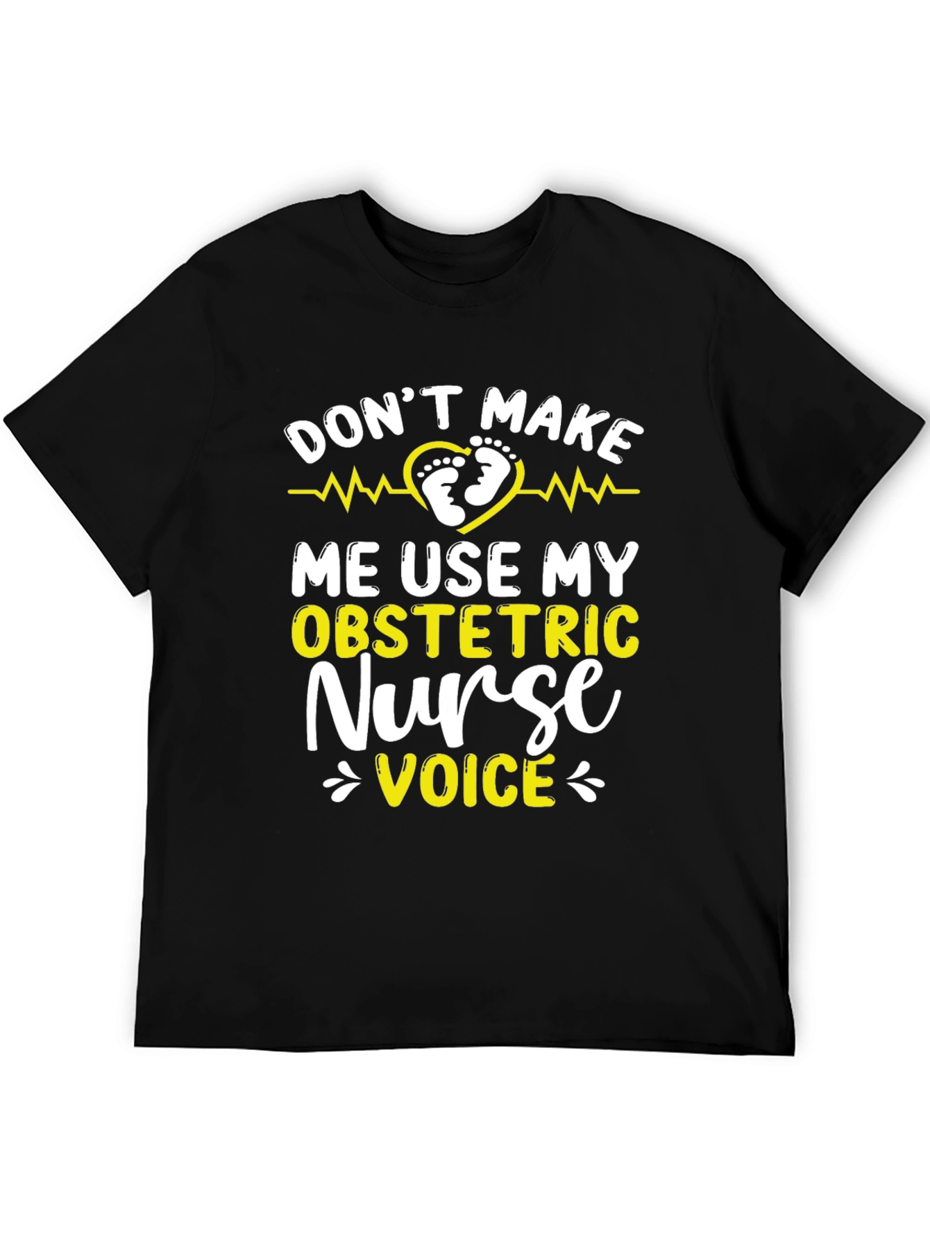 Black Obstetric Nurse Voice T-Shirt - Funny Nurse Tee view 5