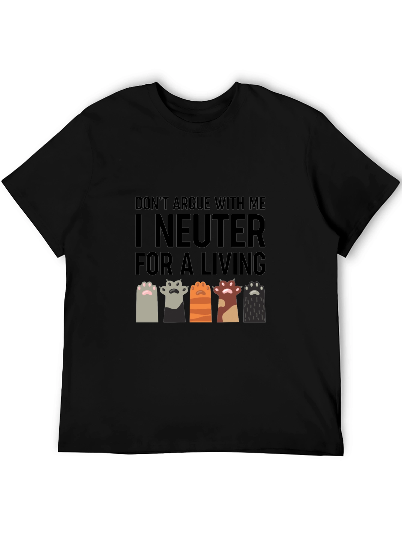 I Neuter for a Living T-Shirt Funny Vet Tech Cat Paw - 5
