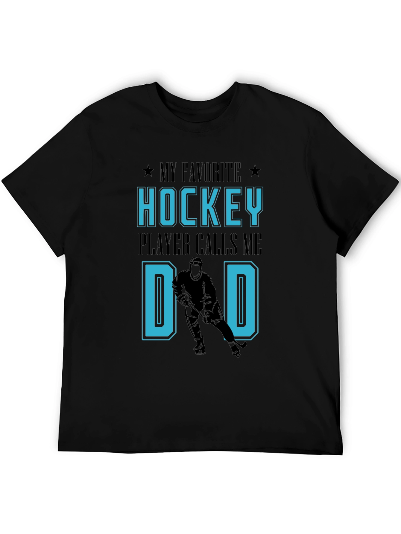 Black Hockey Dad T-Shirt: My Favorite Player Calls Me Dad view 5