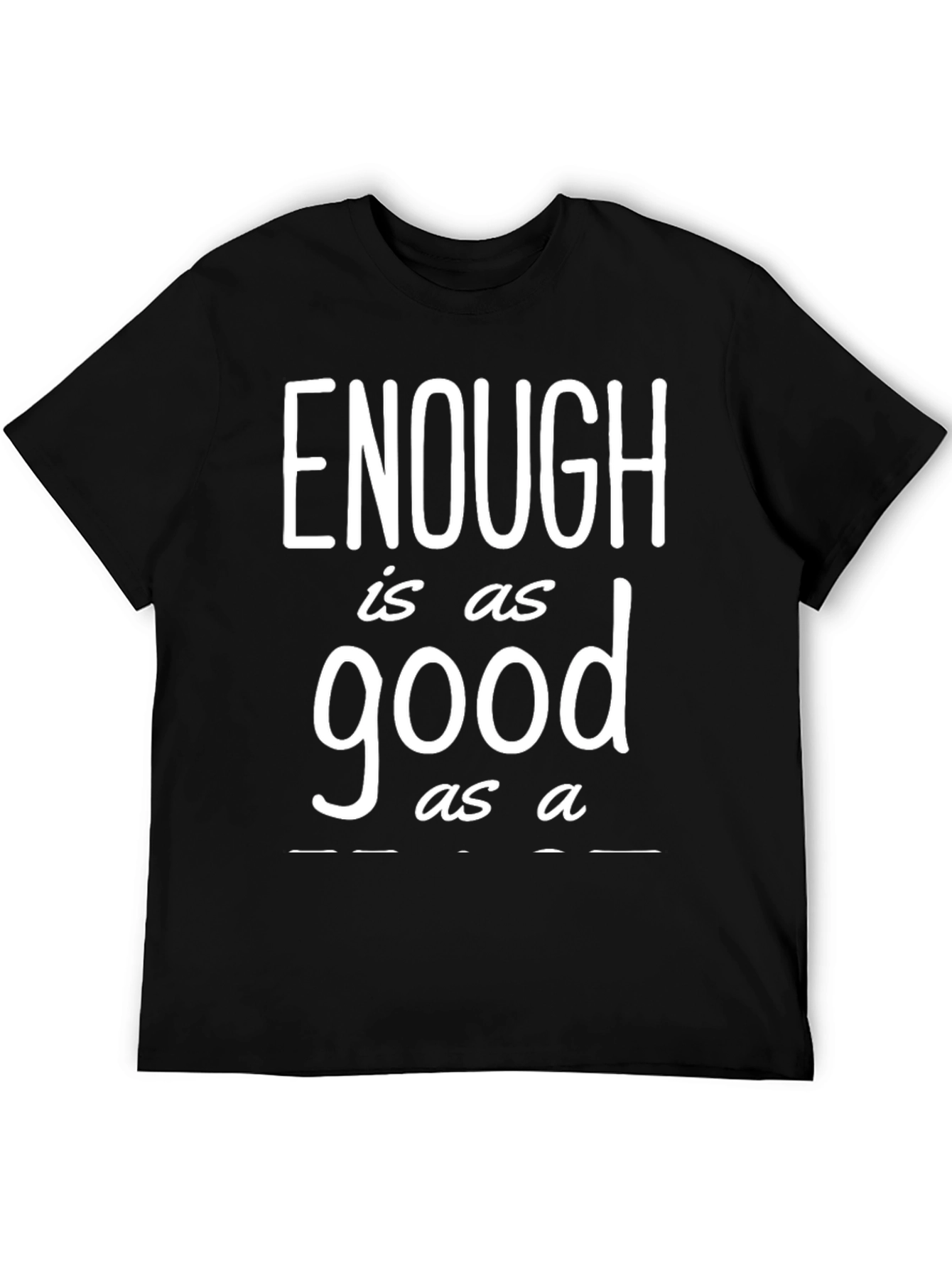 Black Enough is as Good as a T-Shirt view 5