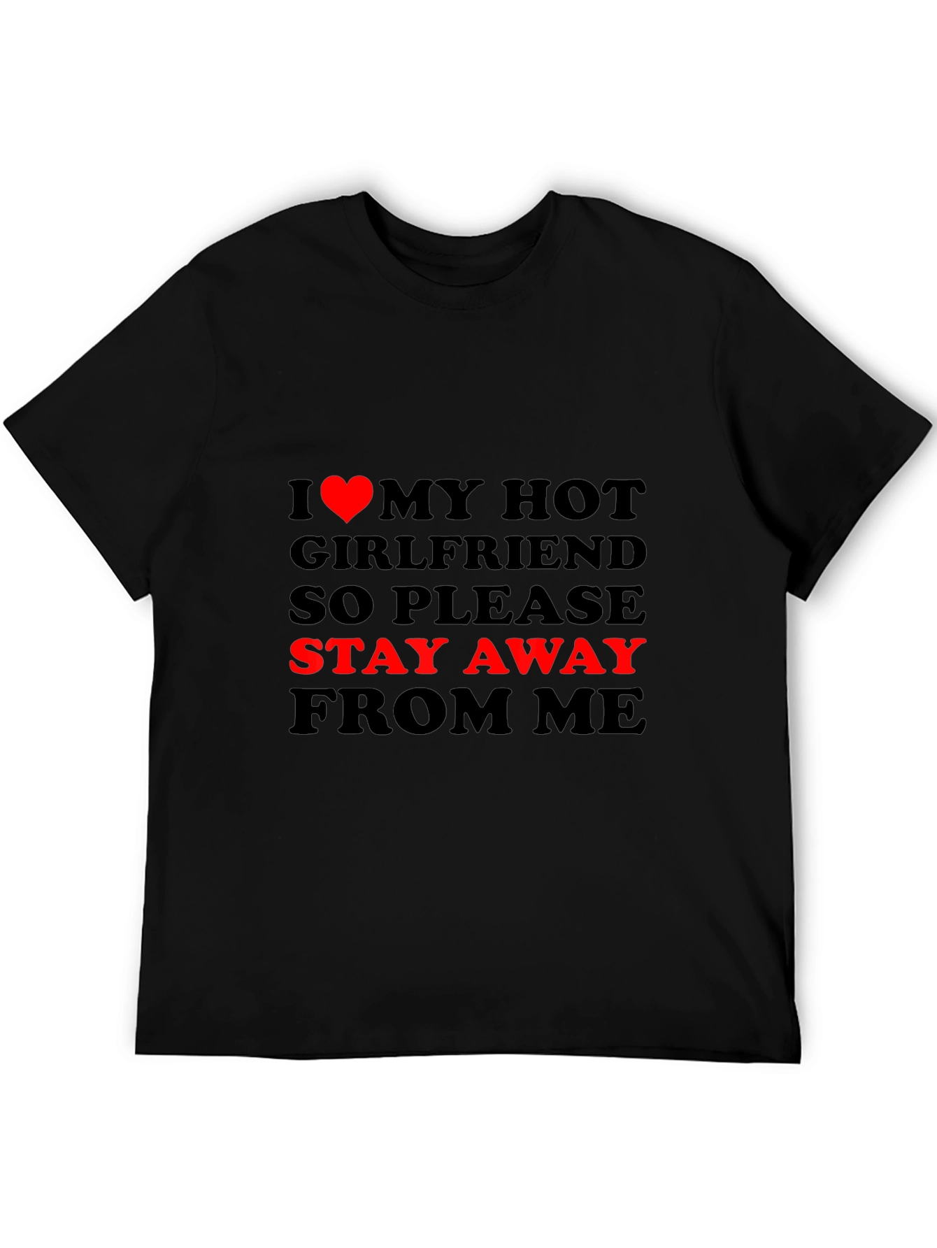 Black I Love My Hot Girlfriend Funny Graphic T-Shirt view 5