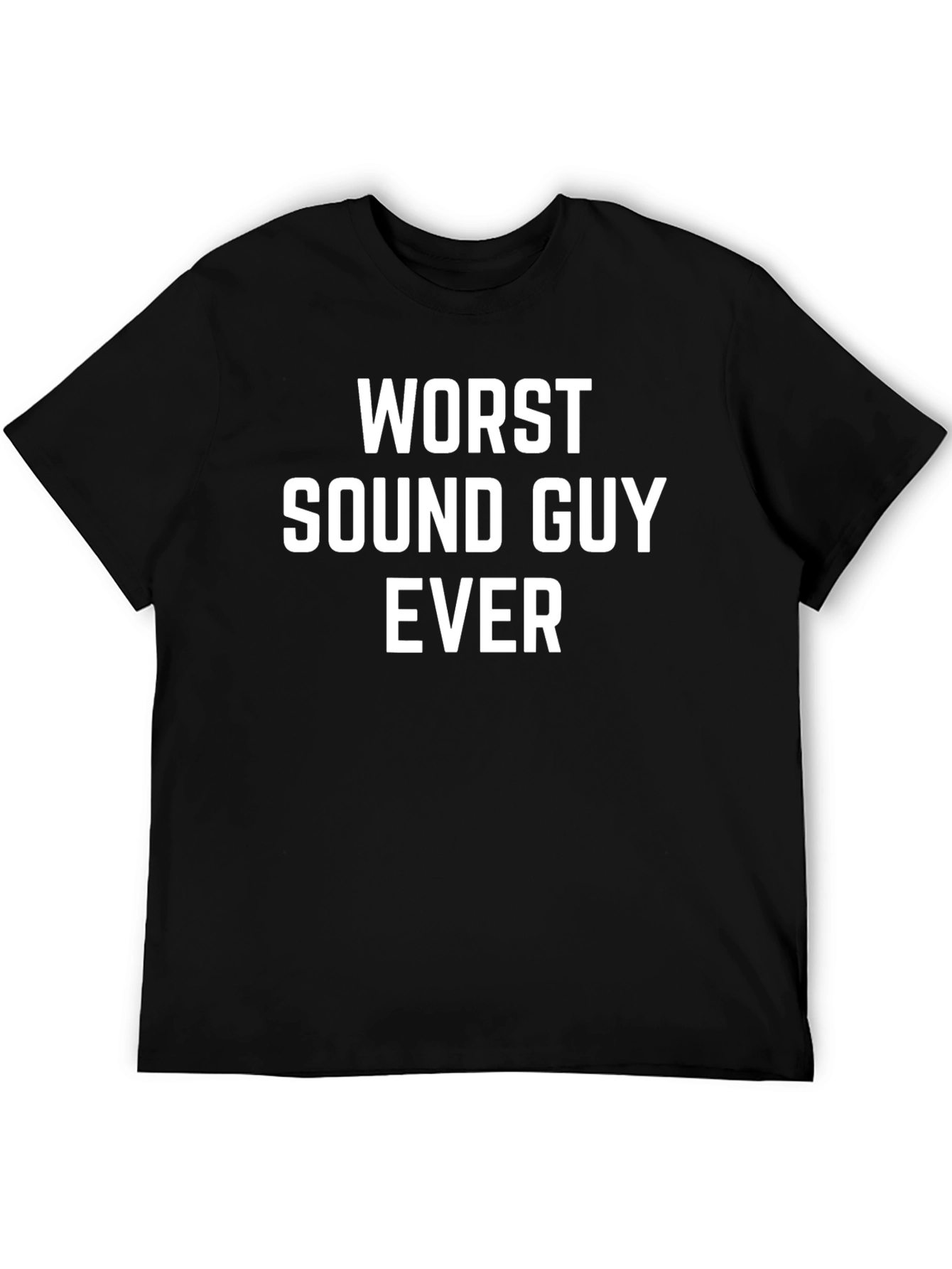 Black Worst Sound Guy Ever T-Shirt Funny Audio Engineer Gift view 5