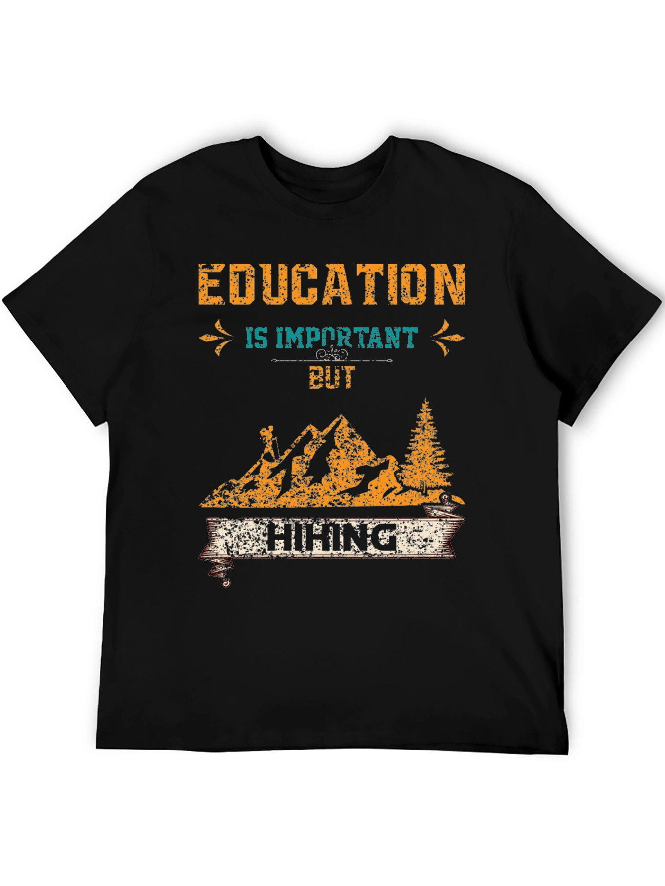 Black Education is Important But Hiking T-Shirt view 5