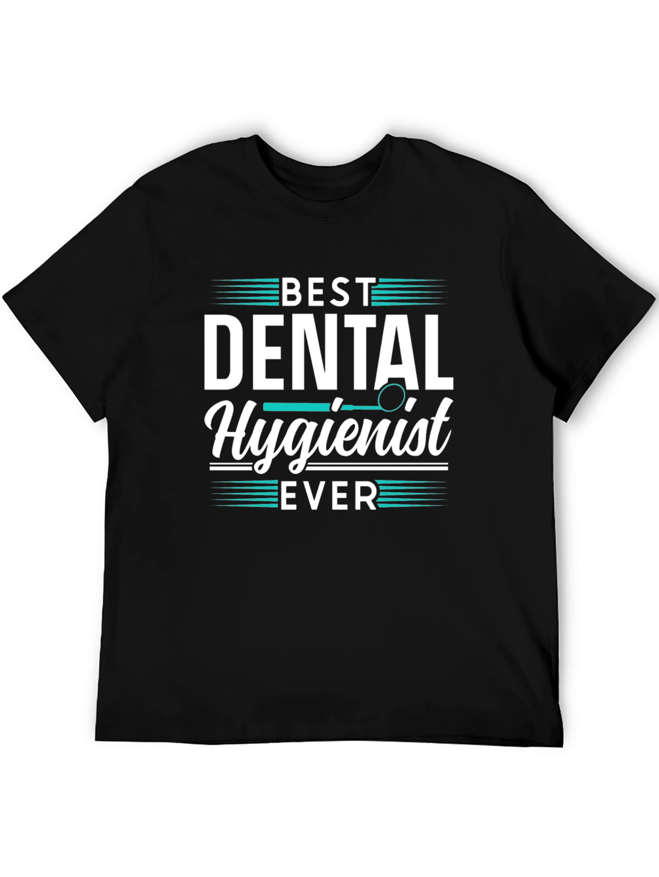 Black Best Dental Hygienist Ever Tee Shirt view 5