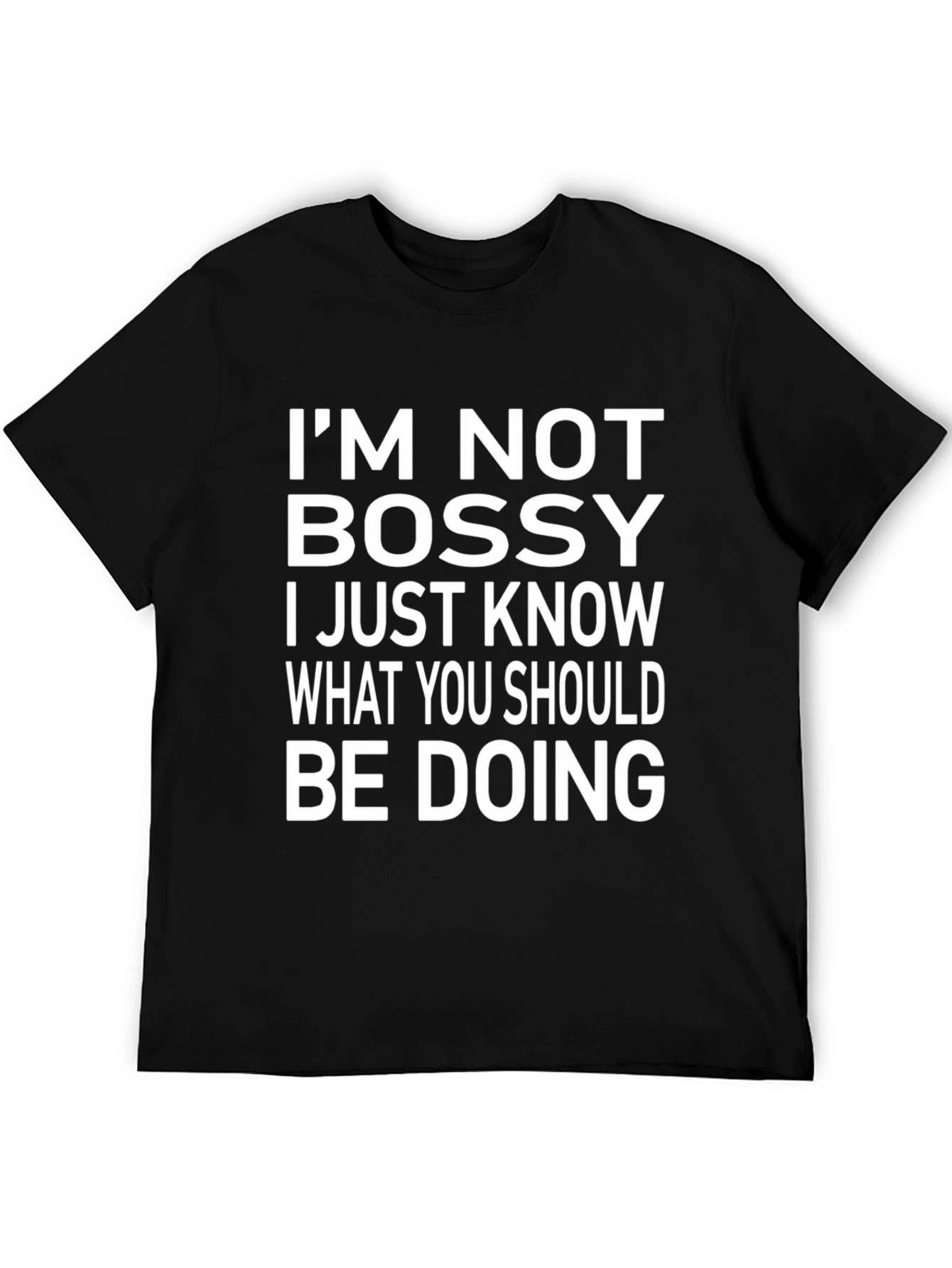 Black I'm Not Bossy Graphic Tee - Funny Slogan T-Shirt view 5