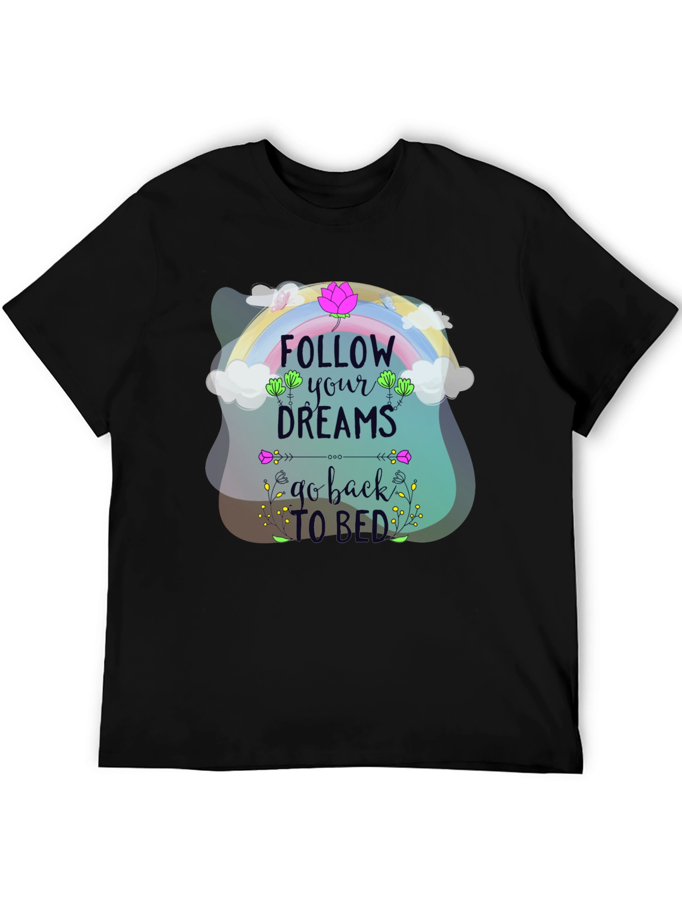 Black Follow Your Dreams T-Shirt view 5