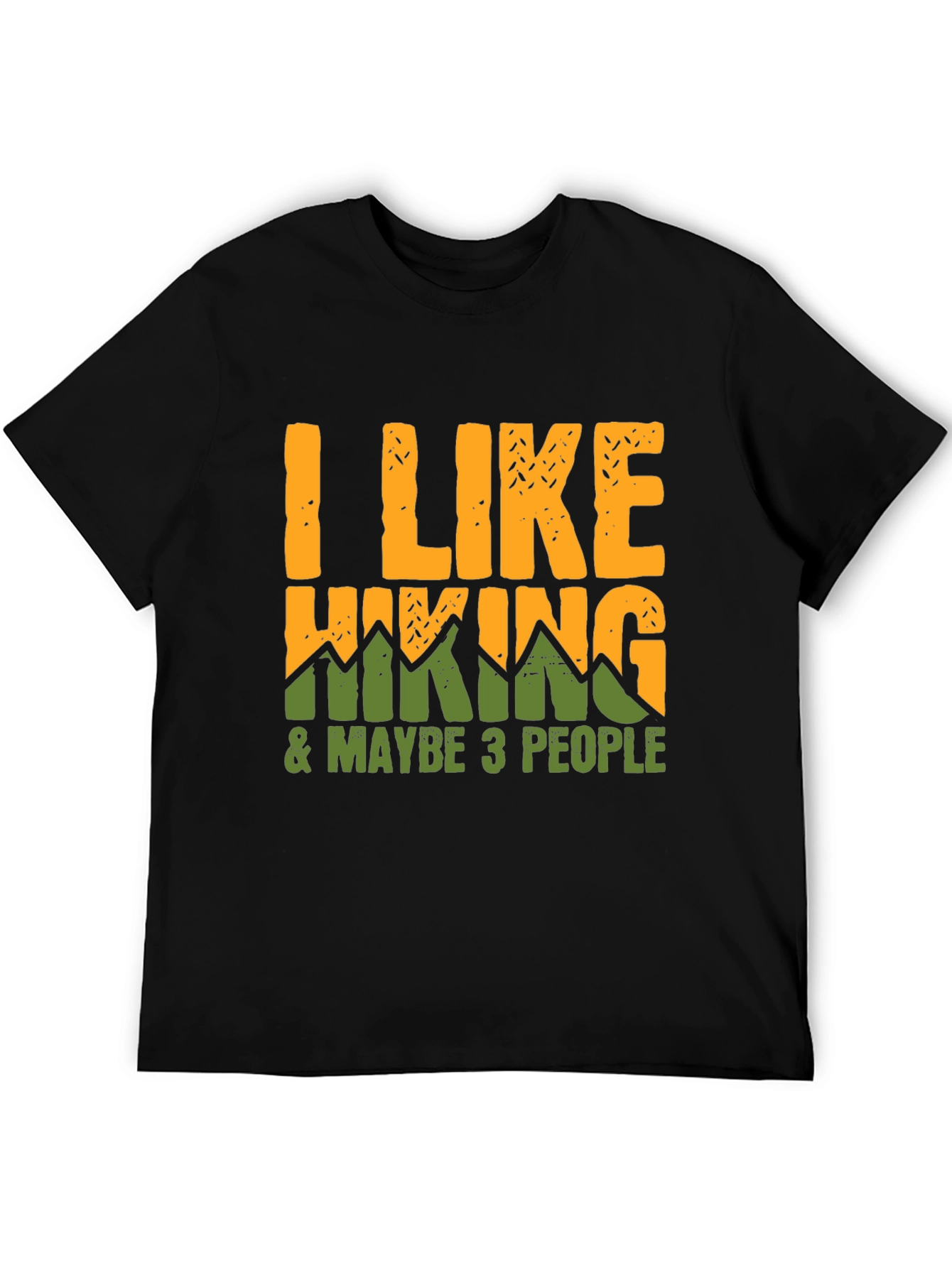 Black I Like Hiking & Maybe 3 People T-Shirt view 5