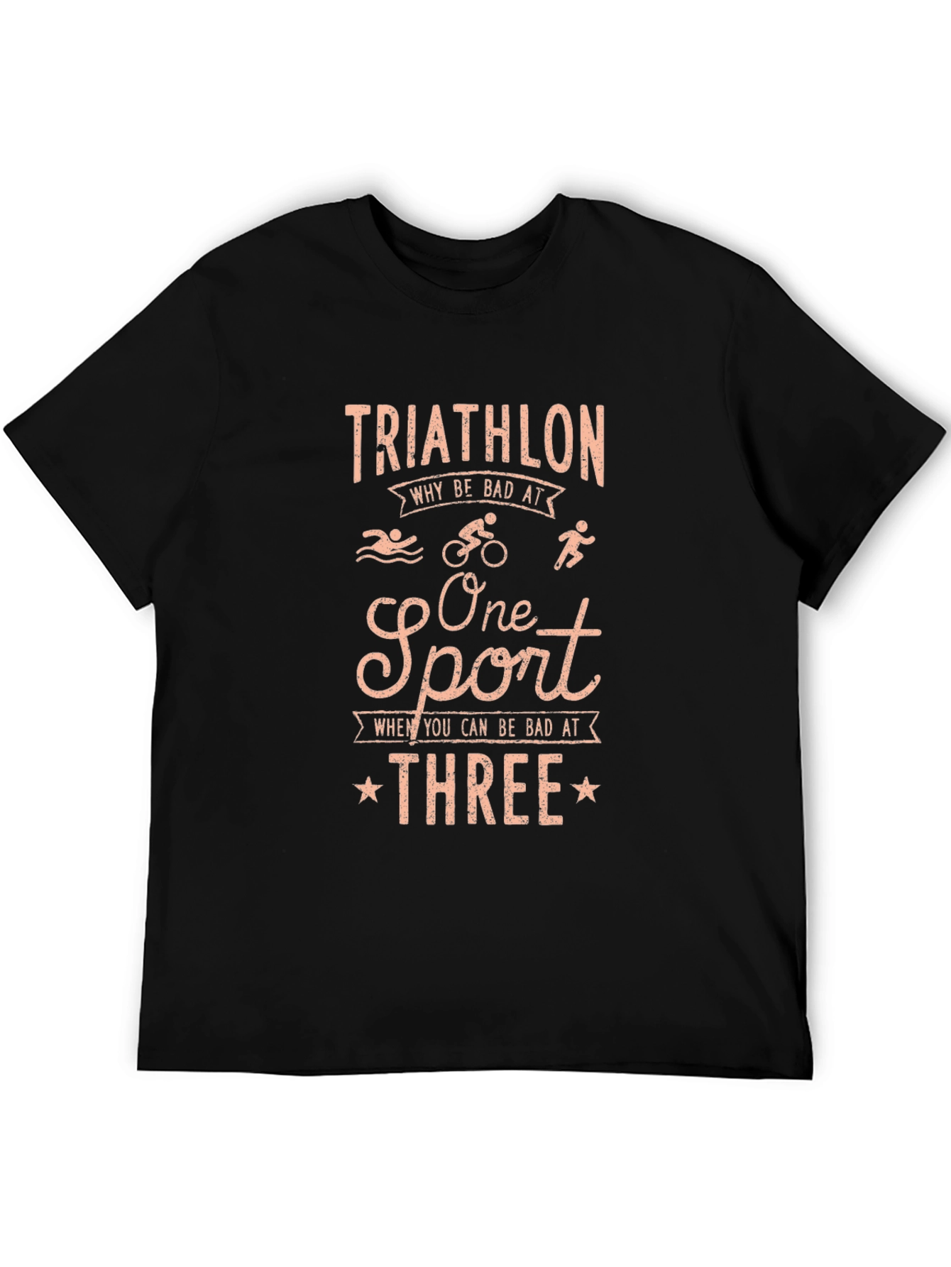 Black Triathlon Why Be Bad At One Sport T-Shirt view 5