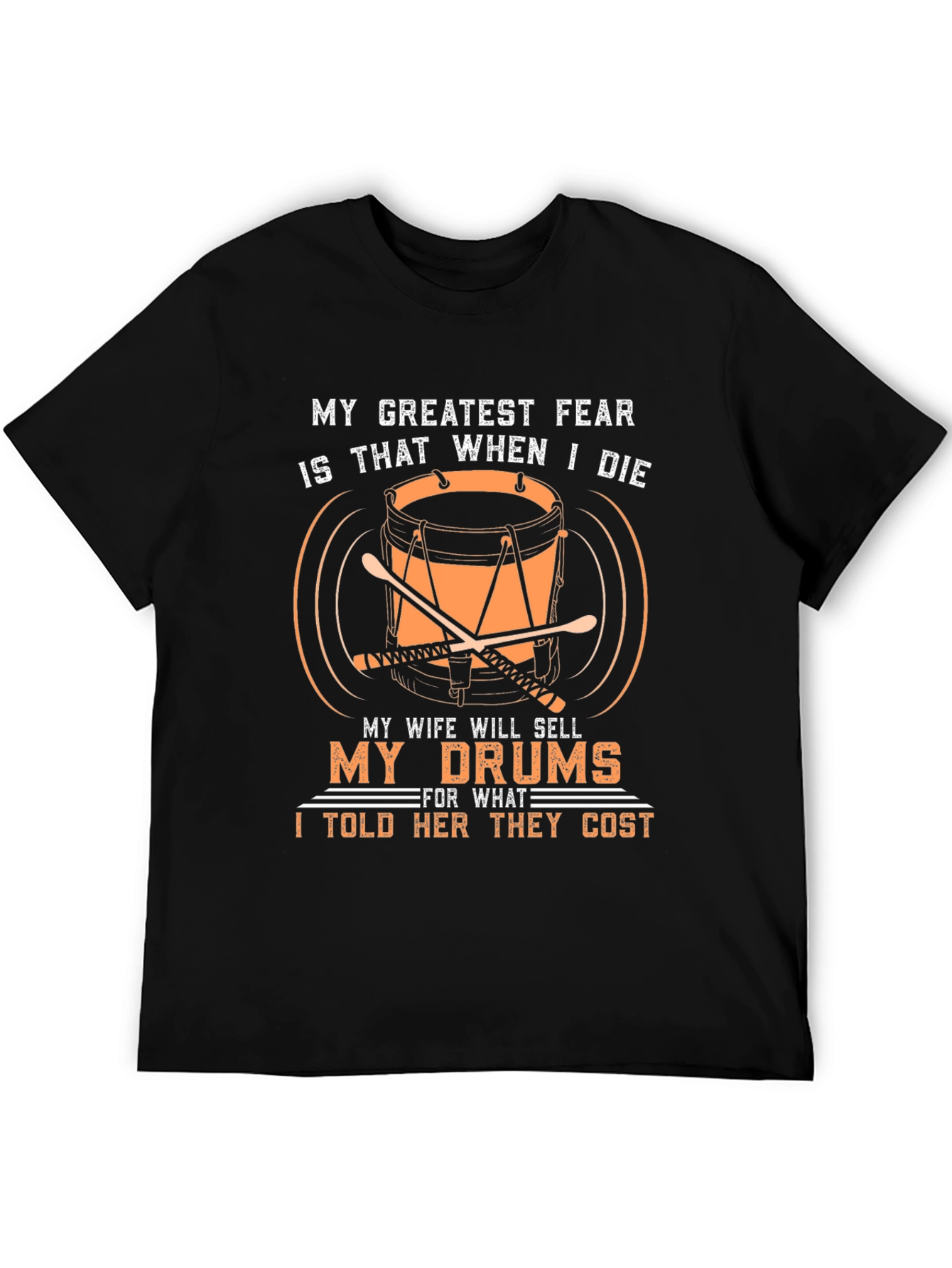 Black Drummer T-Shirt - My Greatest Fear Drums! view 5
