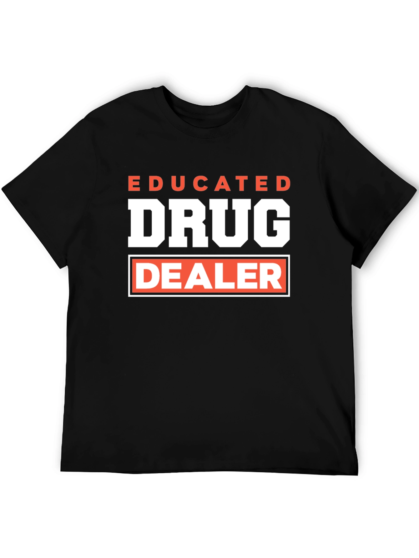 Black Educated Drug Dealer Graphic T-Shirt view 5