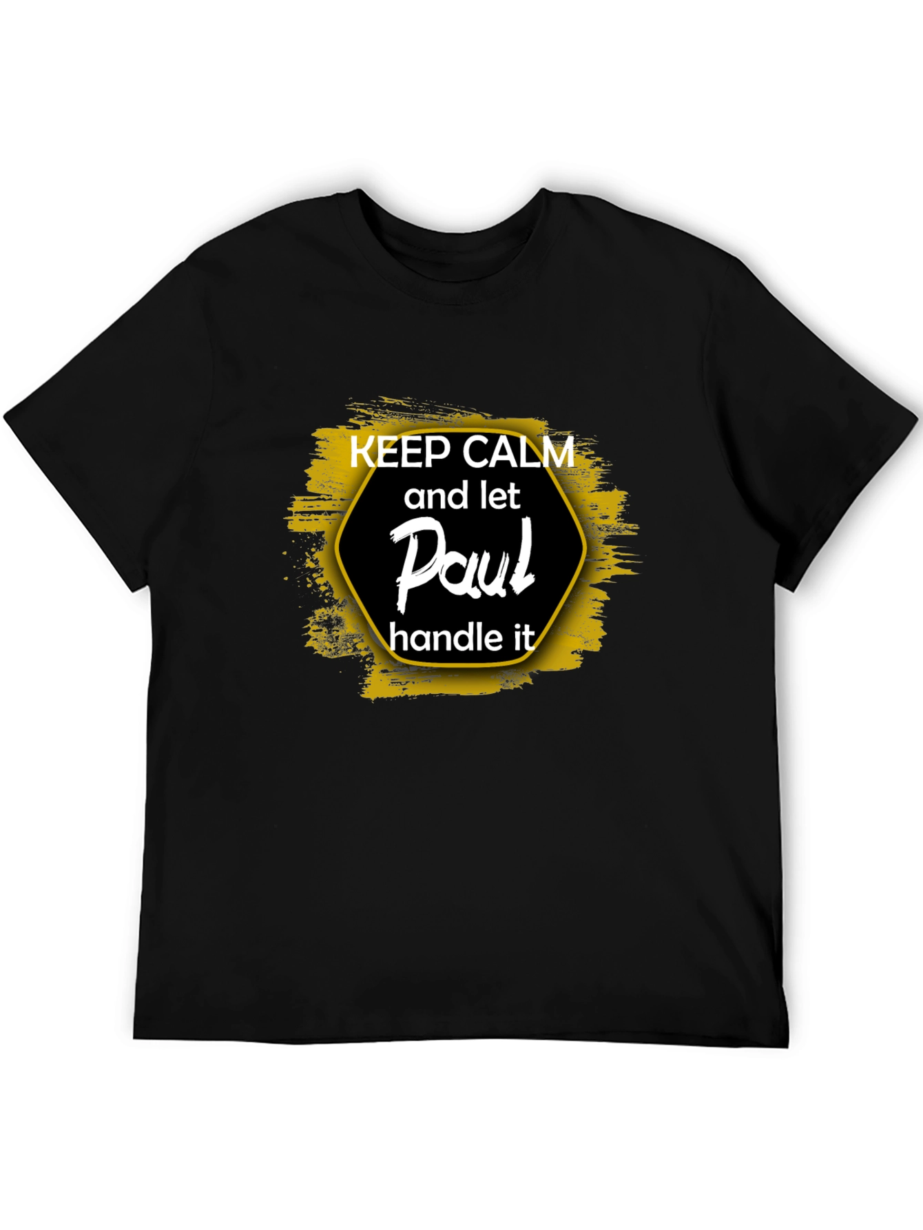 Black Keep Calm and Let Paul Handle It - Black T-Shirt view 5