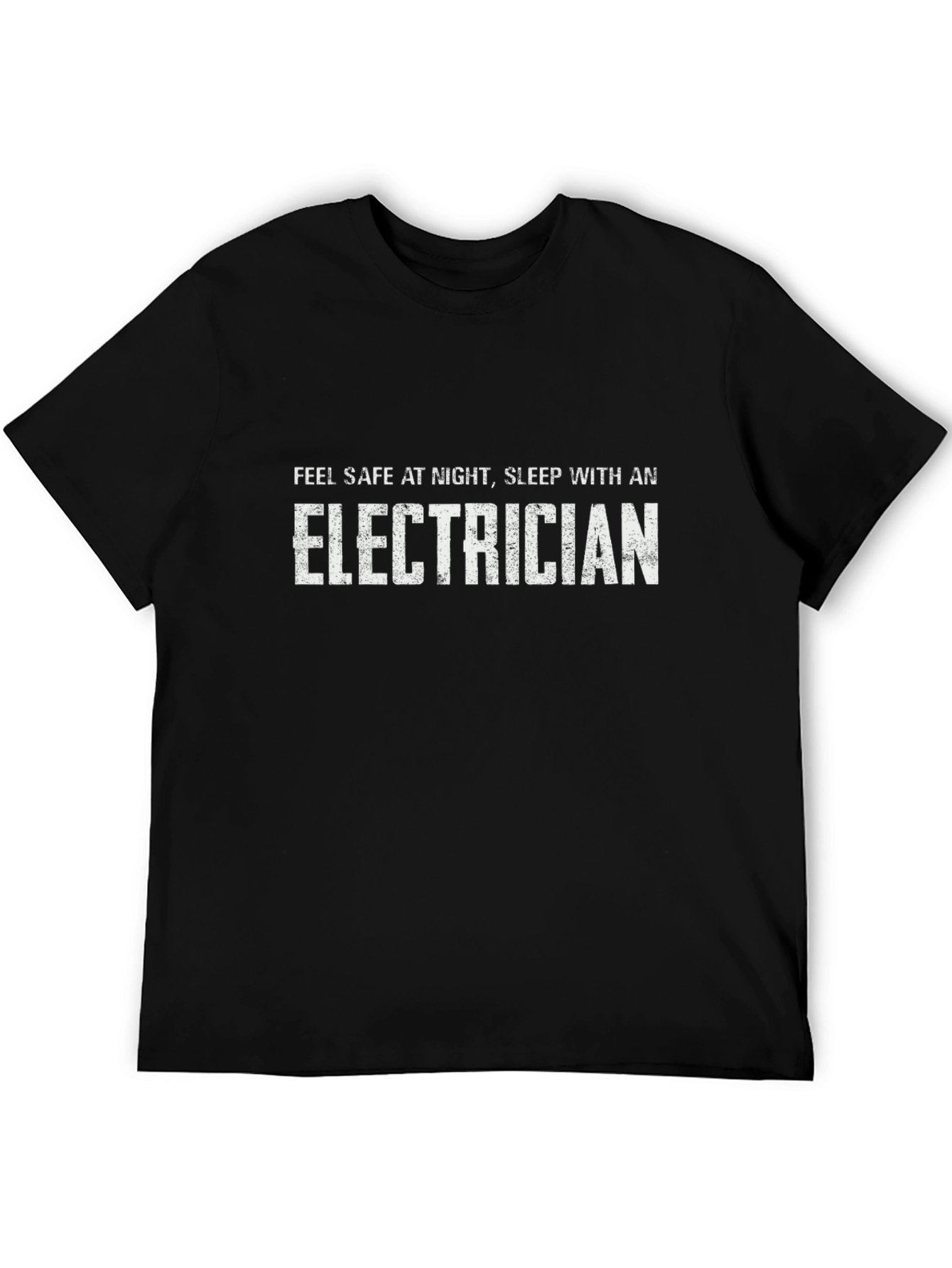 Black Electrician Slogan T-Shirt: Feel Safe, Sleep With One! view 5