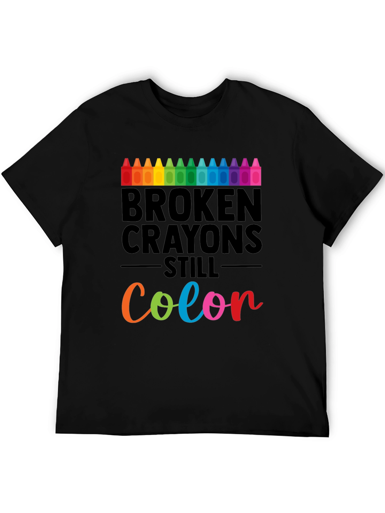 Black Broken Crayons Still Color T-Shirt view 5