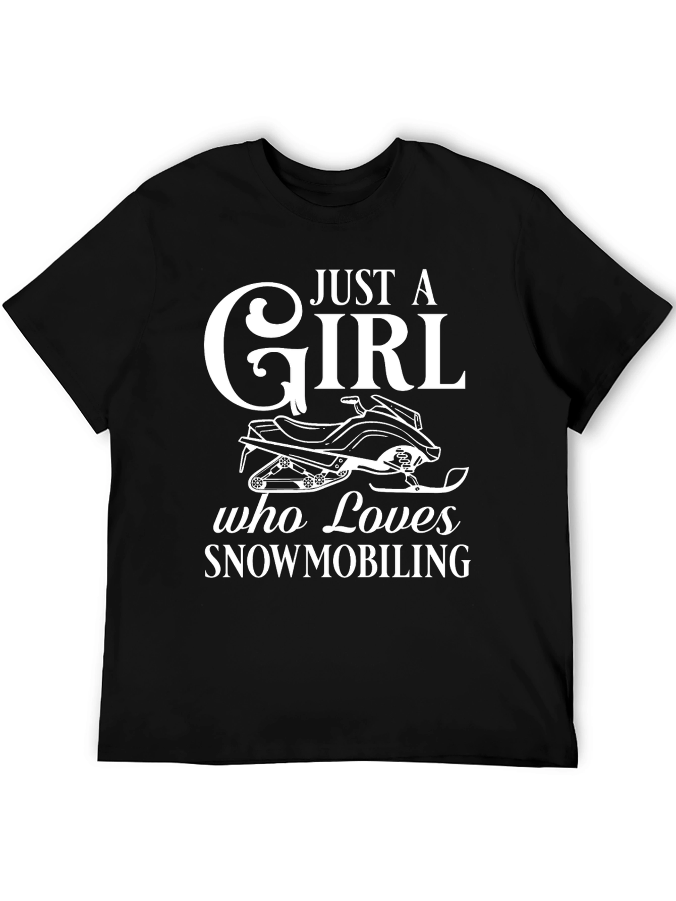 Black Just A Girl Who Loves Snowmobiling Black T-Shirt view 5