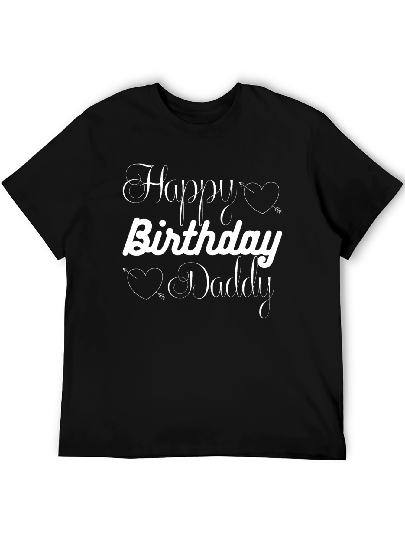 Black Happy Birthday Daddy T-Shirt view 5