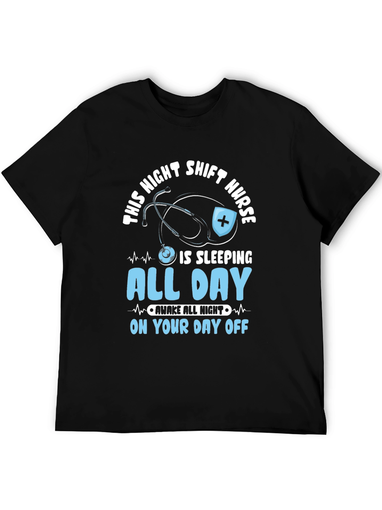 Black Night Shift Nurse Sleeping All Day T-Shirt view 5