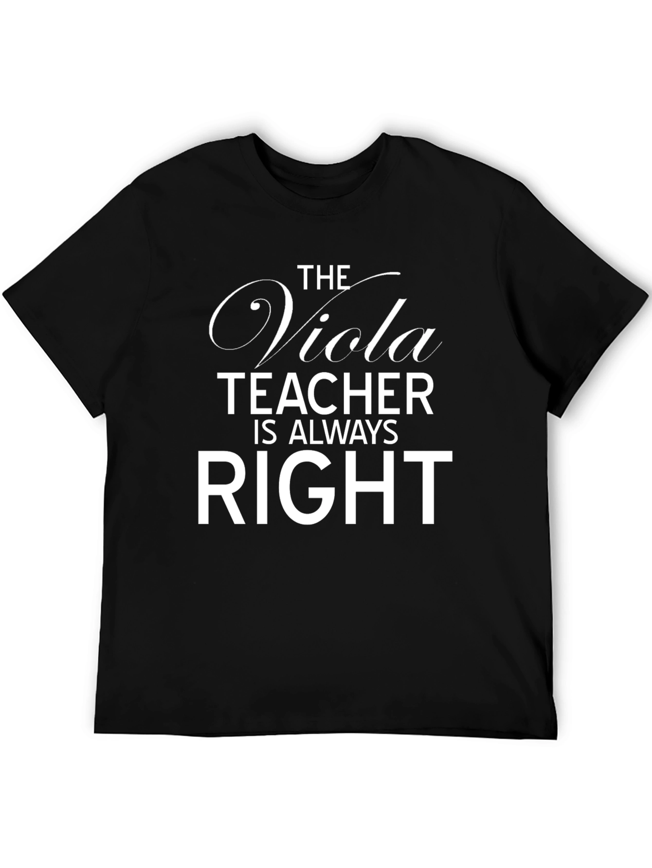 Black Viola Teacher is Always Right T-Shirt view 5