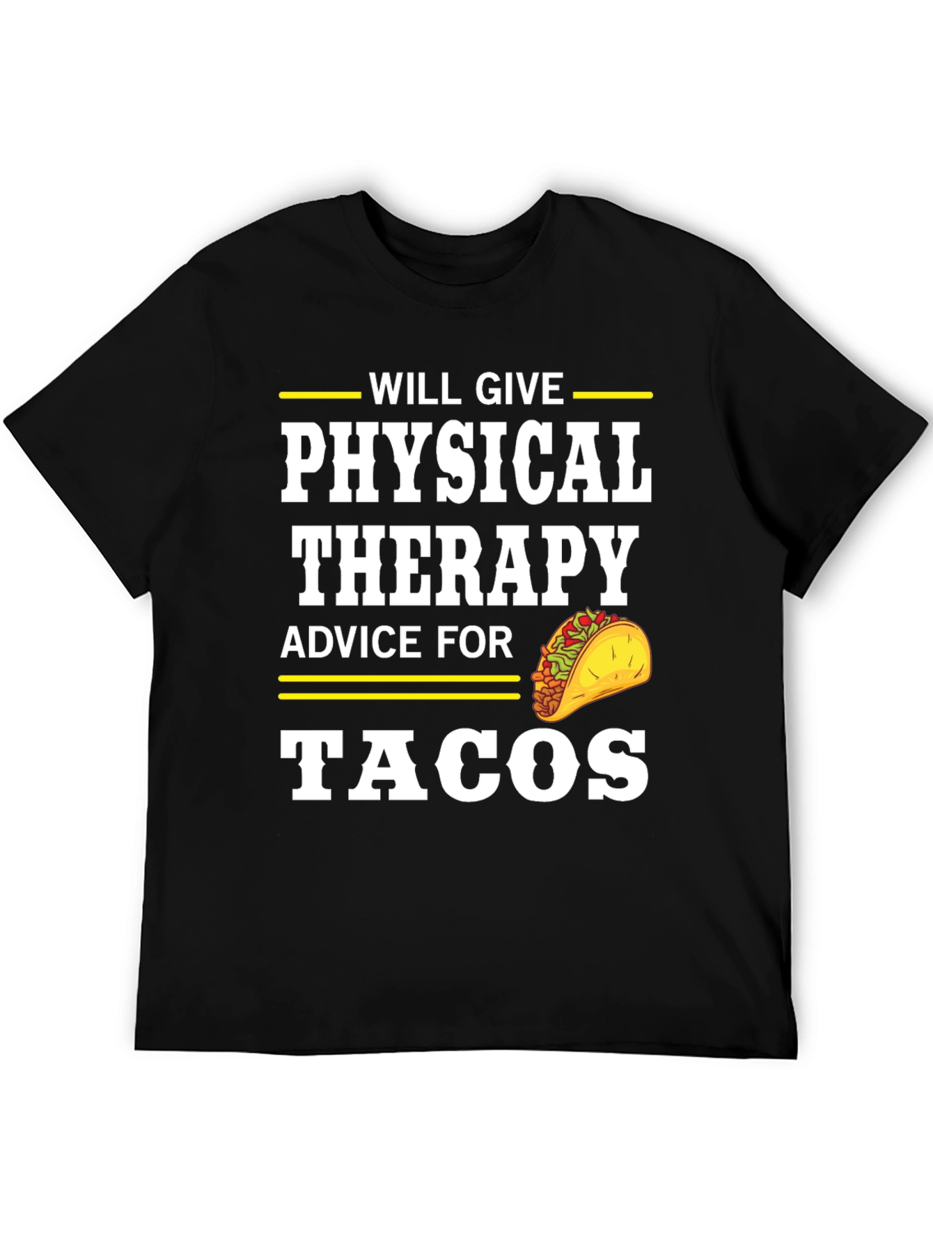 Black Physical Therapy Advice for Tacos T-Shirt view 5