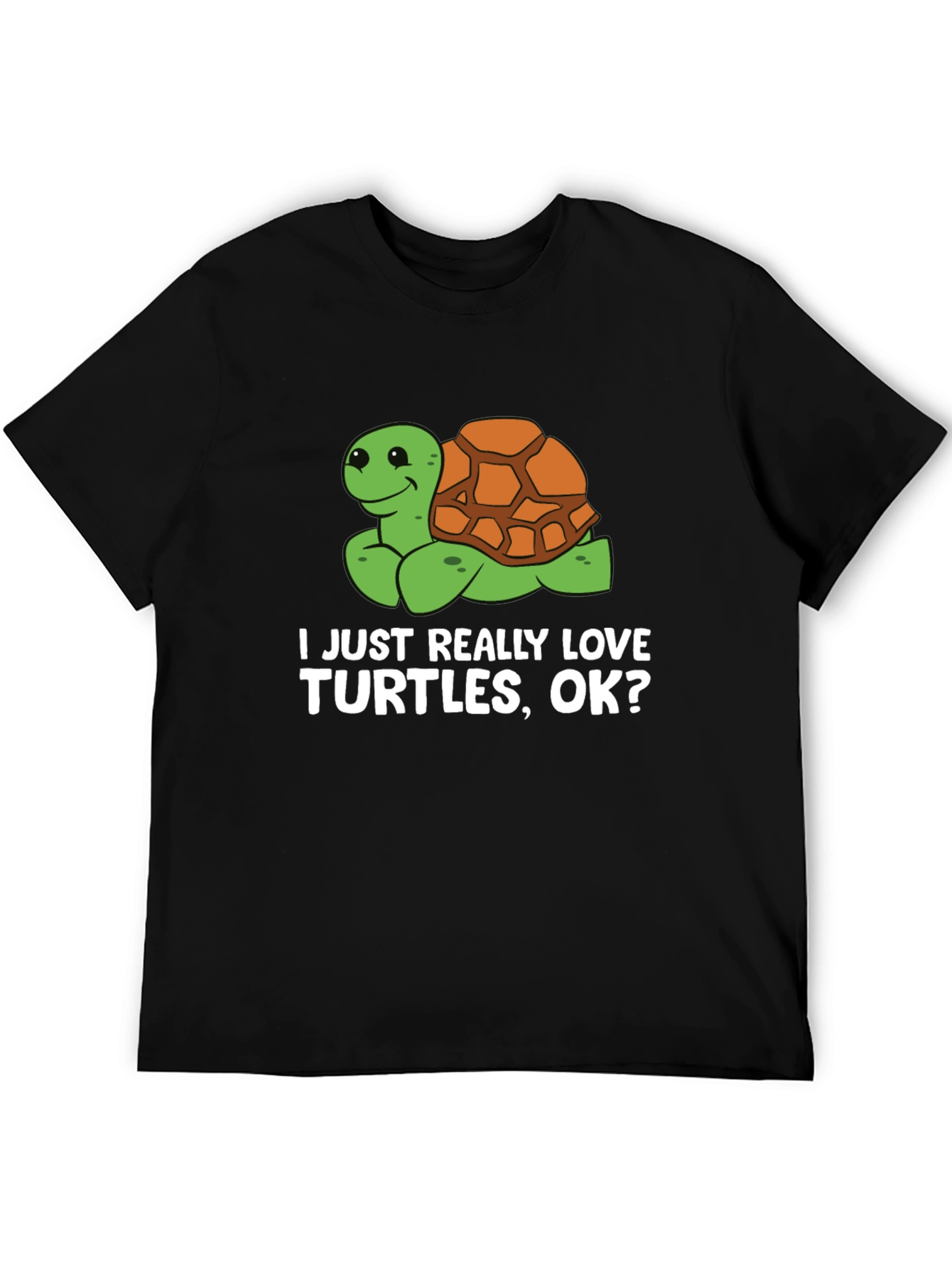 Black Turtle Lover T-Shirt: I Just Really Love Turtles, OK? view 5
