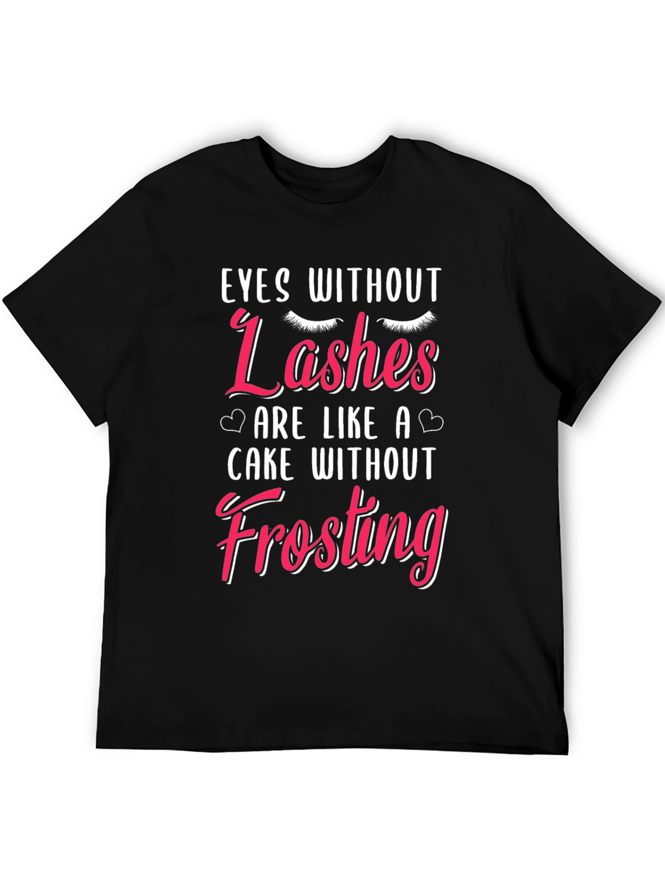 Black Eyes Without Lashes Funny T-Shirt view 5