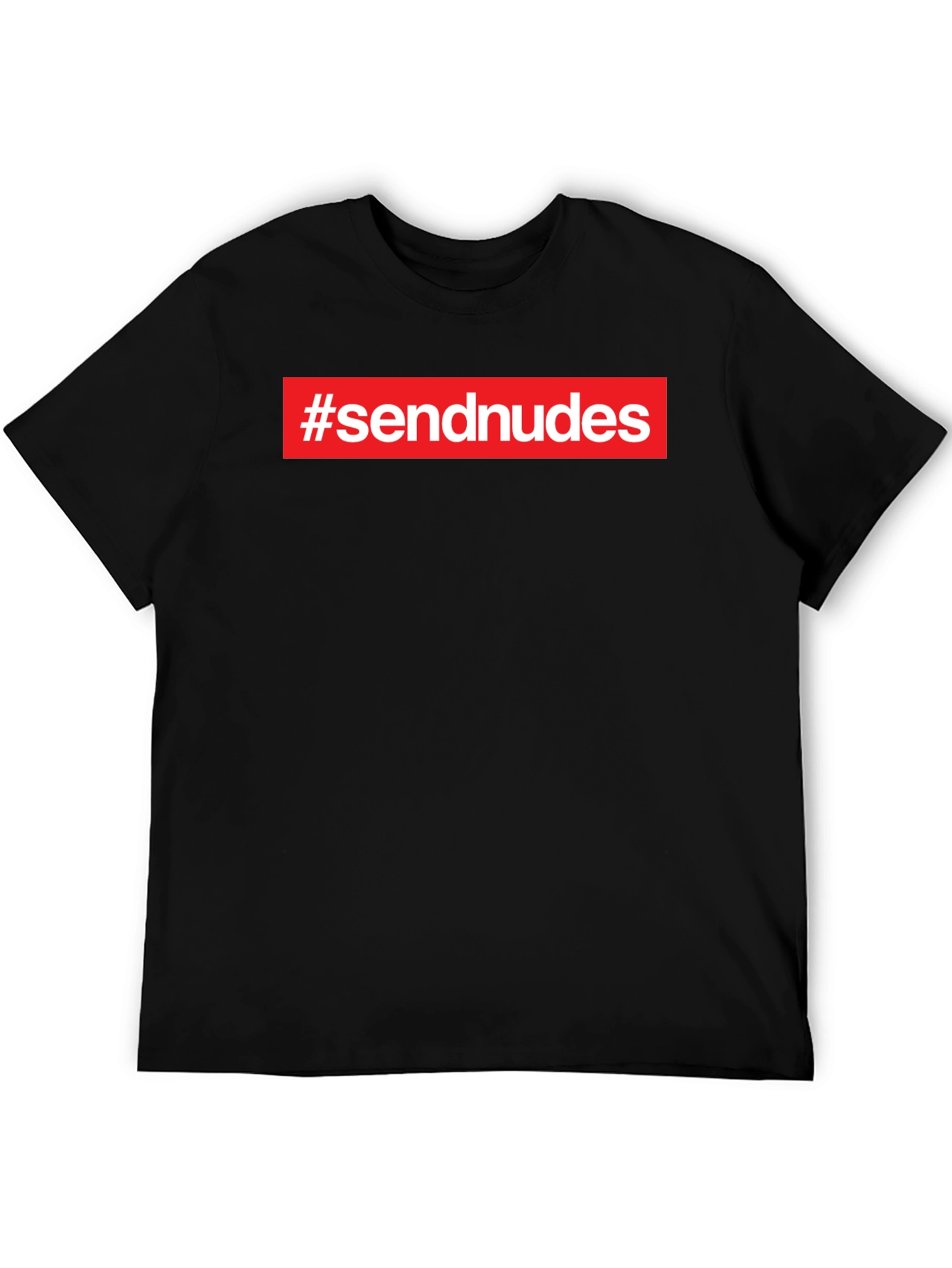 Black #sendnudes Graphic Tee - Bold Statement Shirt view 5