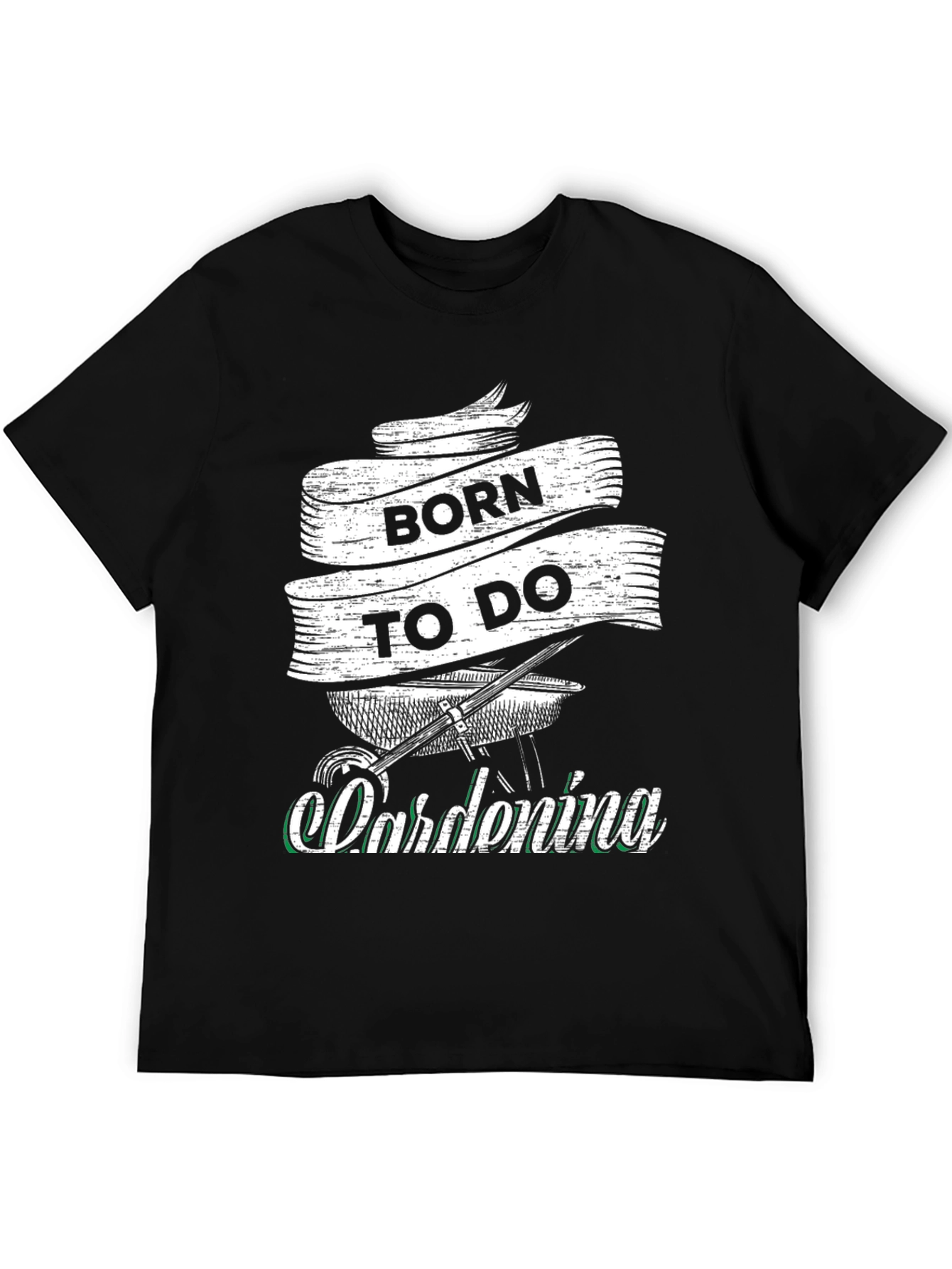 Black Born to Do Gardening Black T-Shirt view 5