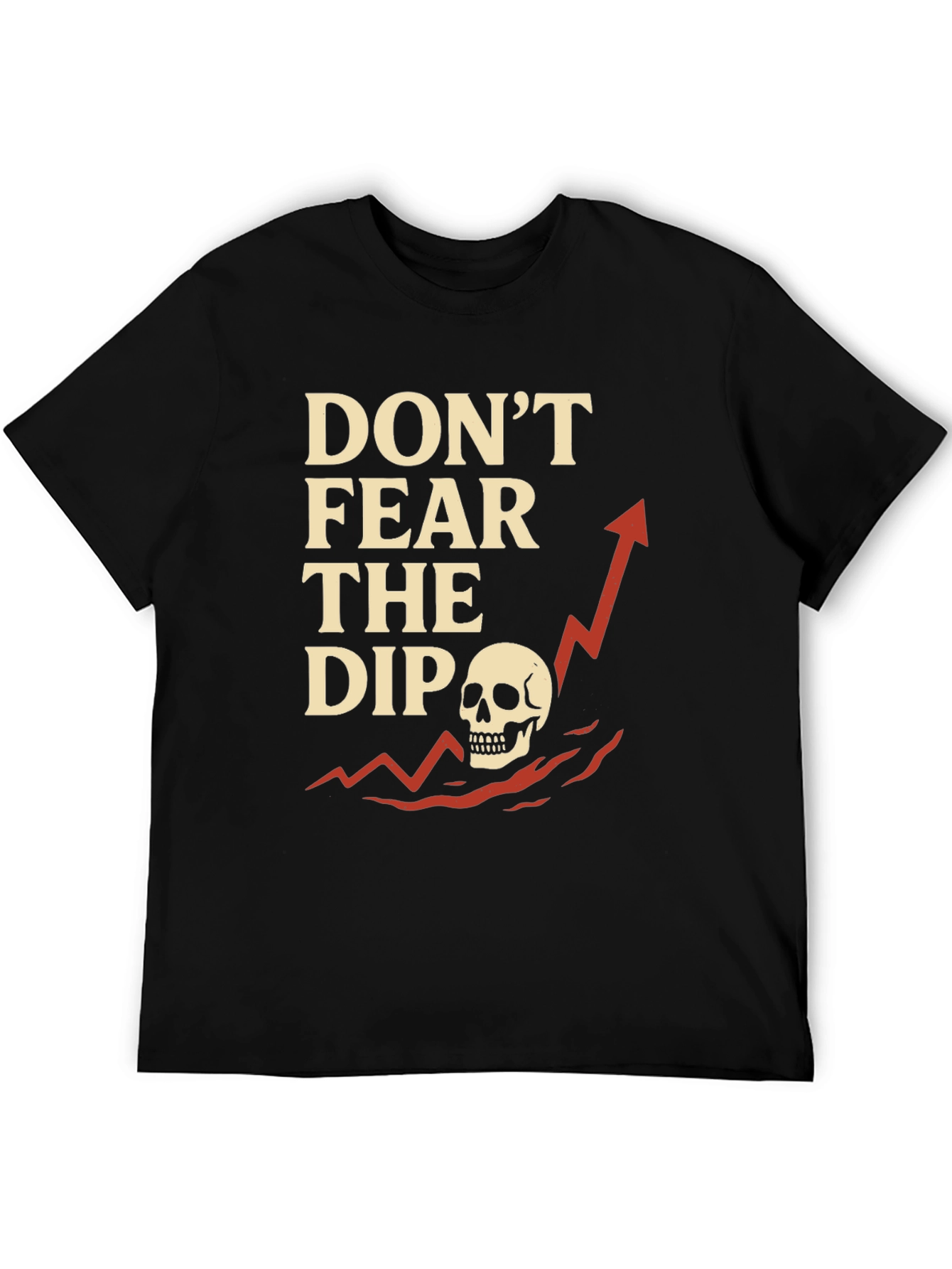 Black Don't Fear The Dip T-Shirt - Stock Market Apparel view 5