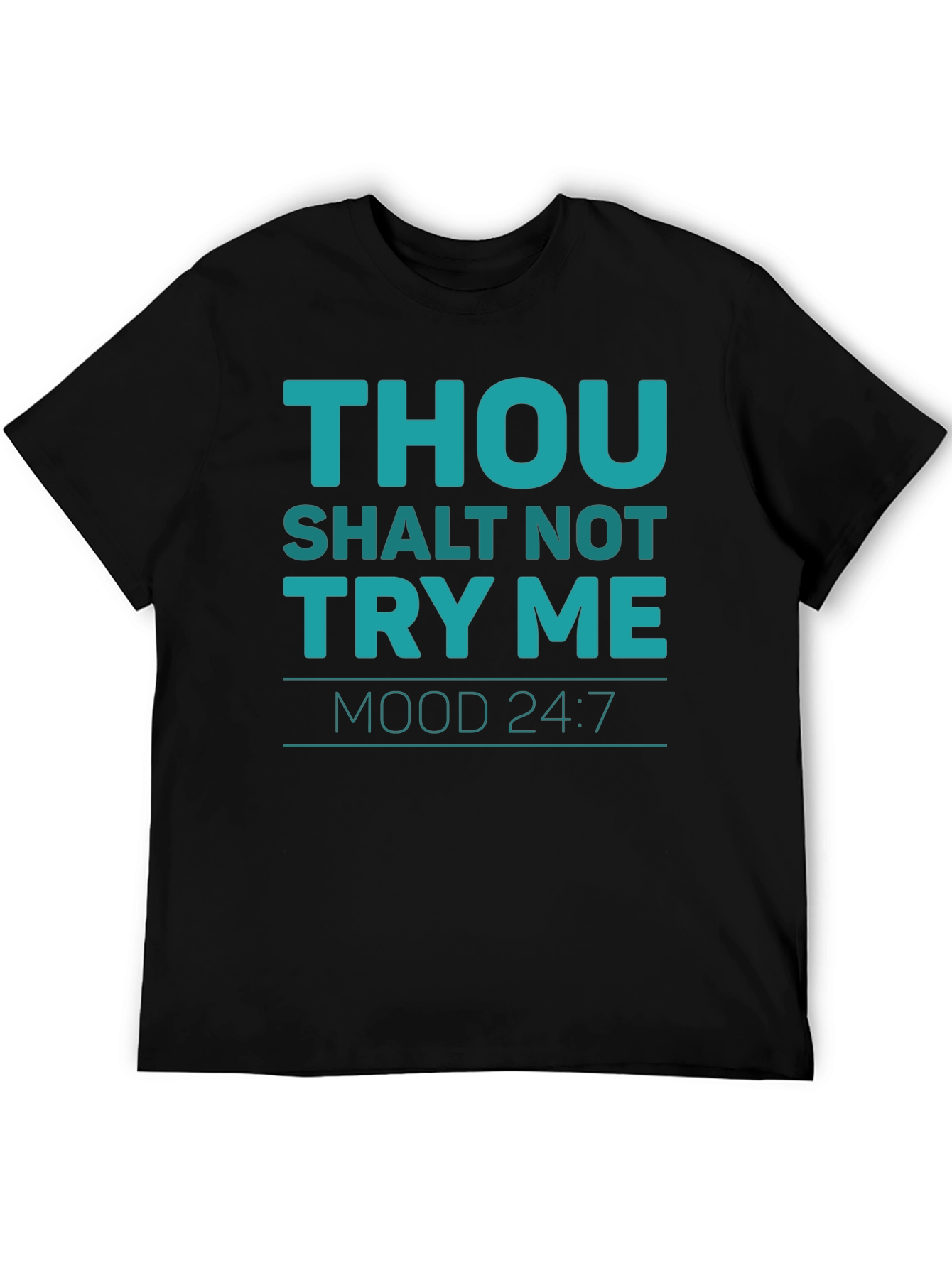 Black Thou Shalt Not Try Me T-Shirt - Unisex Casual Tee view 5