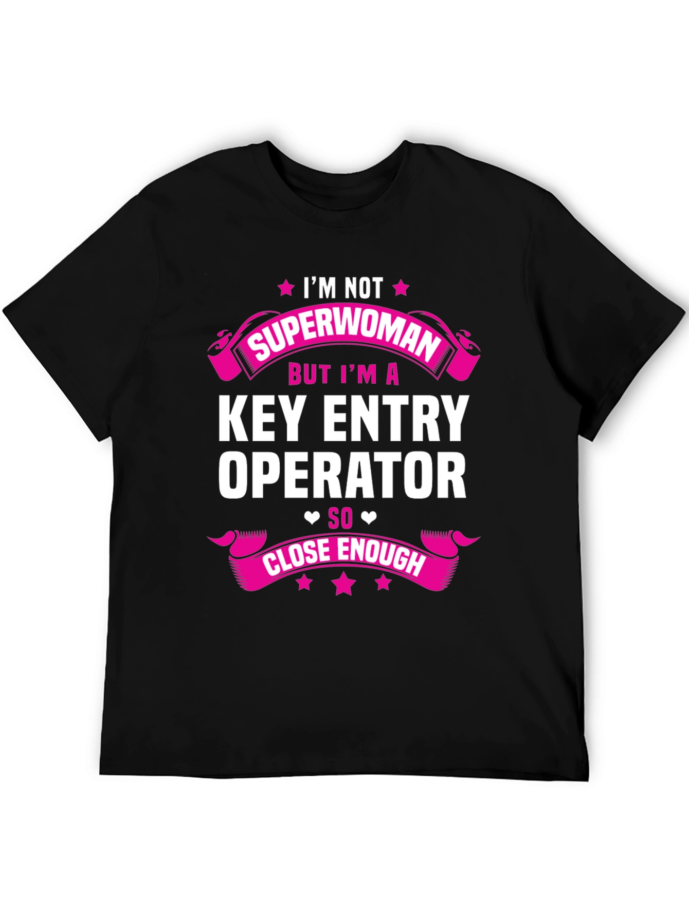 Black Key Entry Operator T-Shirt - Superwoman Close Enough view 5
