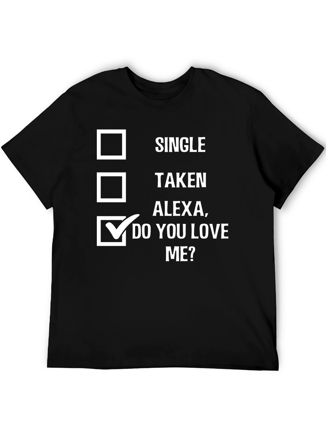 Black Funny Alexa Do You Love Me T-Shirt view 5