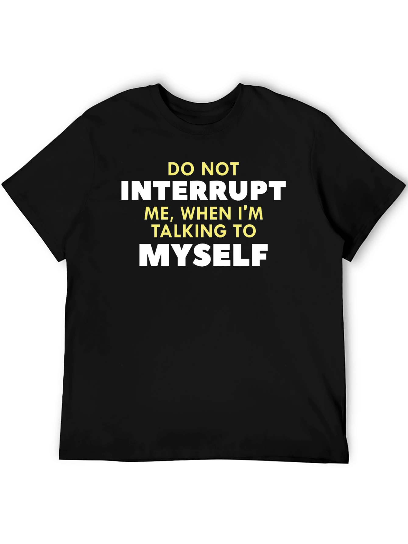 Black Funny Graphic Tee - Do Not Interrupt view 5