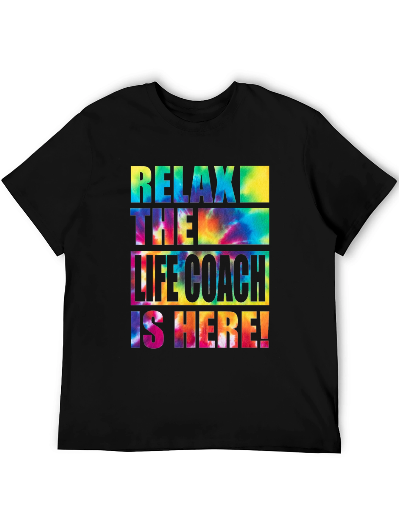 Black Relax Life Coach T-Shirt - Tie Dye Style view 5